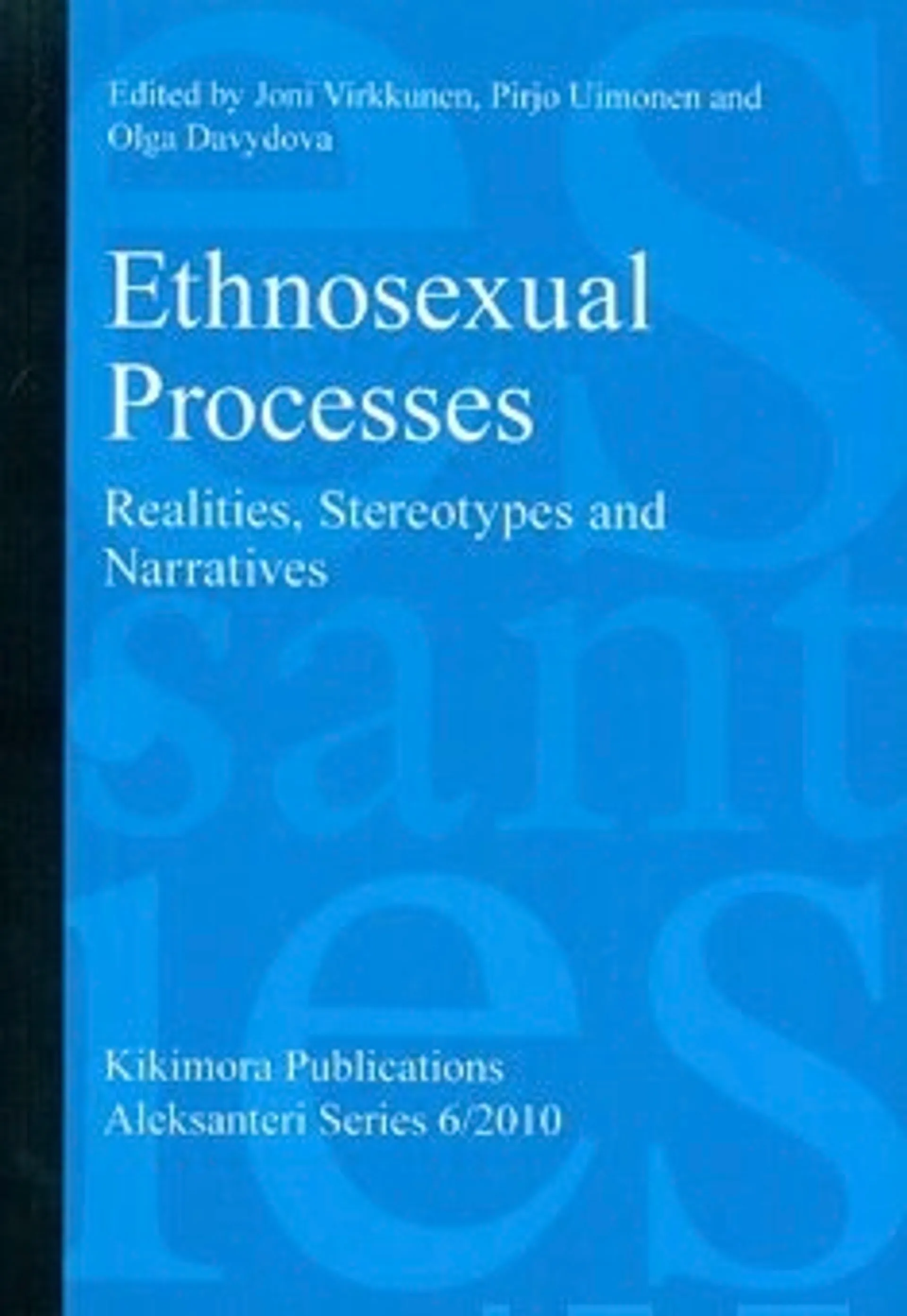 Ethnosexual processes