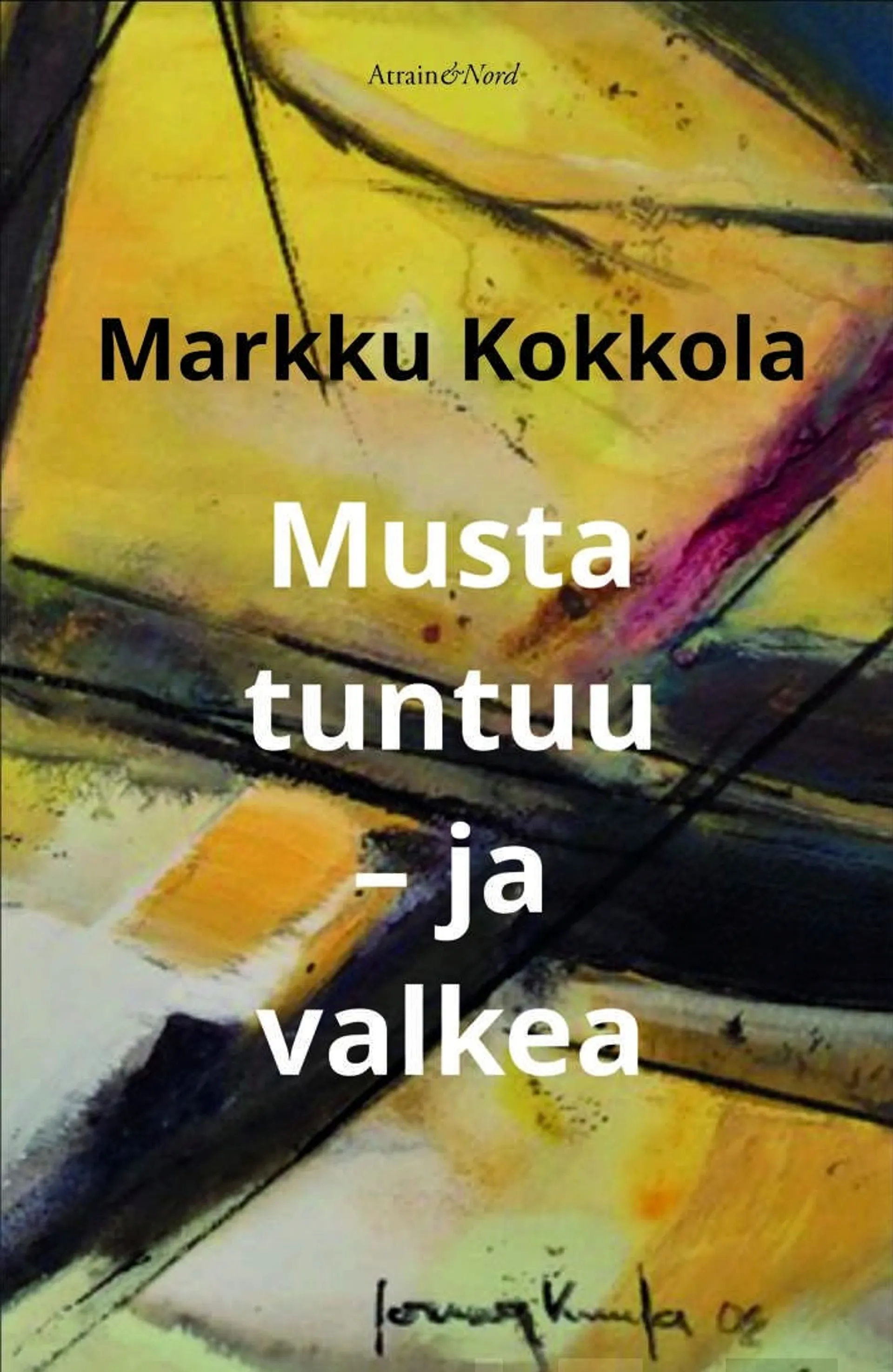 Kokkola, Musta tuntuu – ja valkea - Runoja