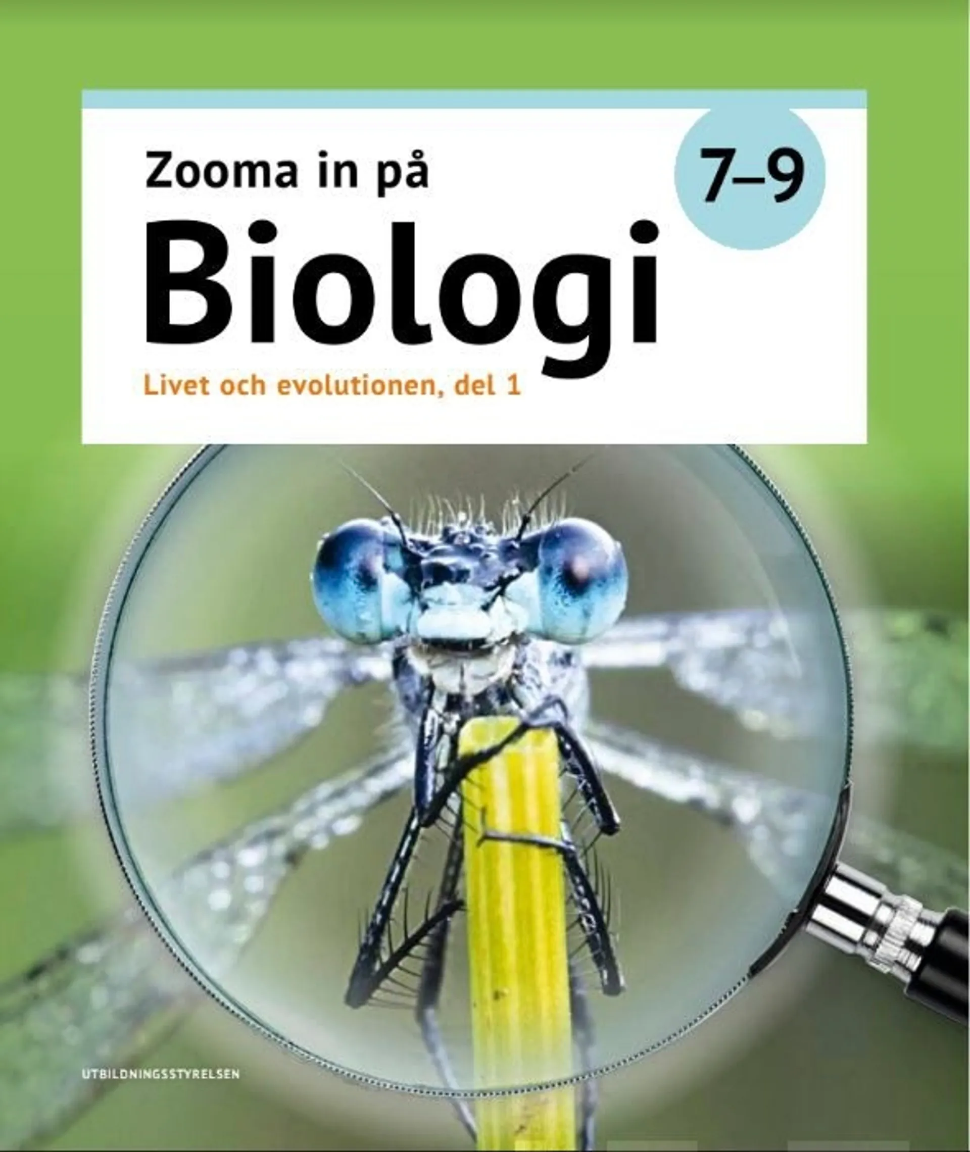 Arino, Zooma in på biologi 7-9 - Livet och evolutionen, del 1-3