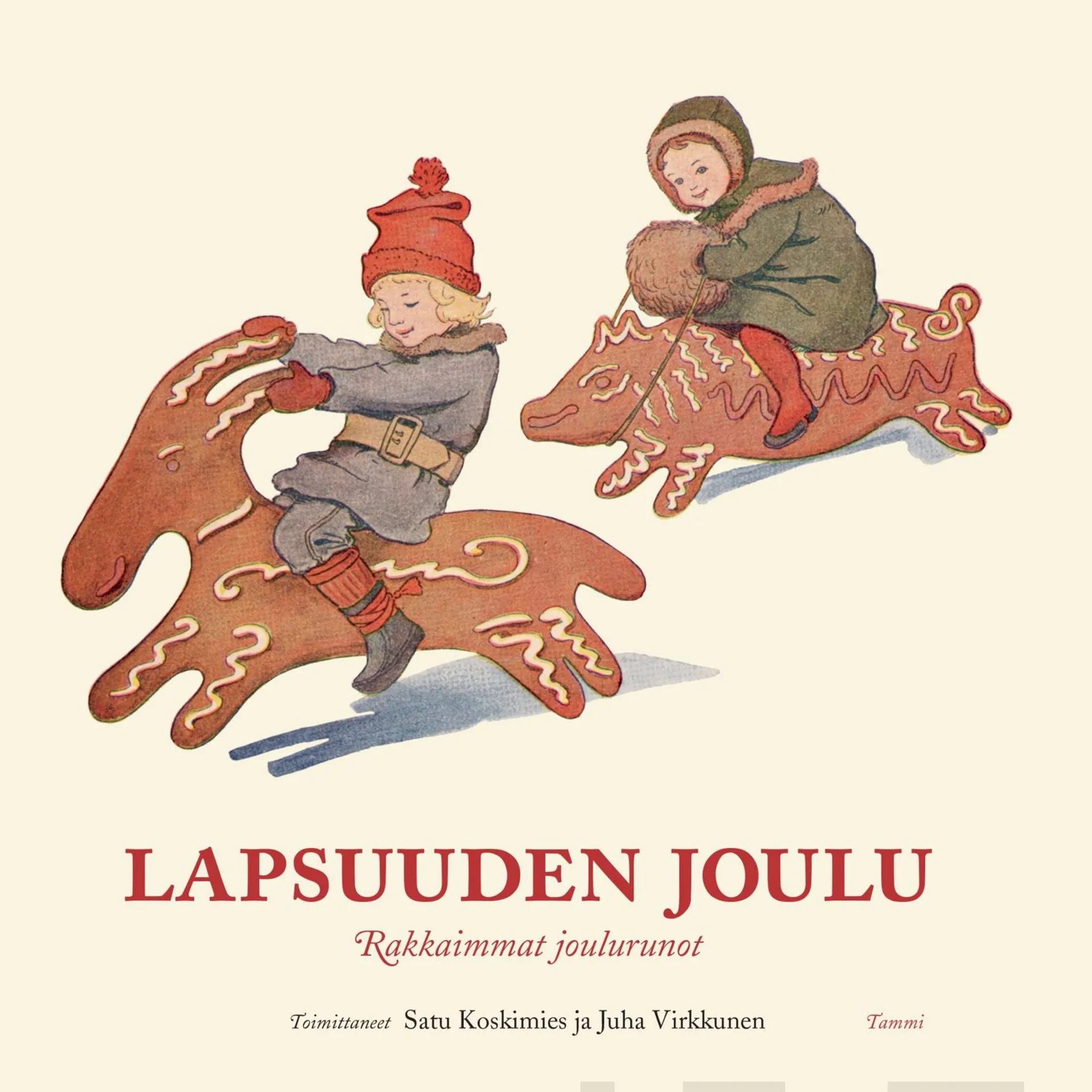 Lapsuuden joulu - Rakkaimmat joulurunot