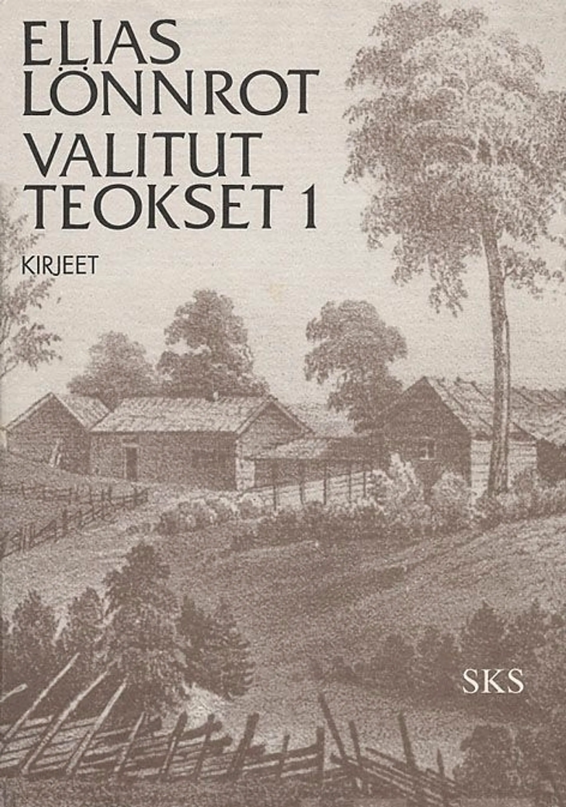 Lönnrot, Valitut teokset 1 - kirjeet