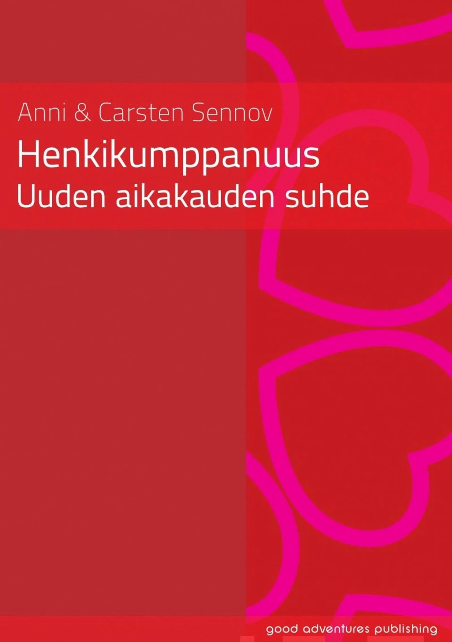 Sennov, Henkikumppanuus -uuden aikakauden suhde