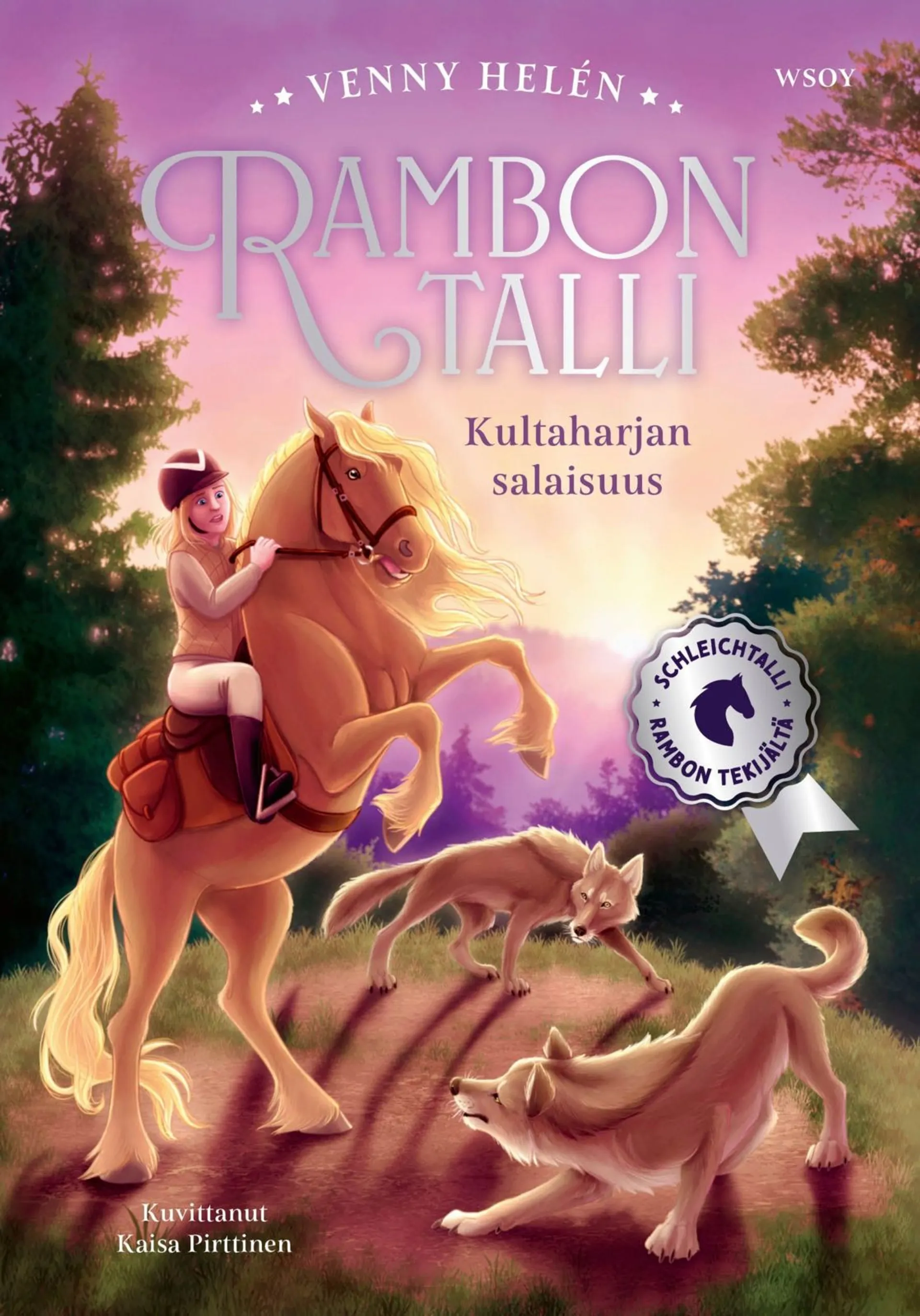 Helén, Rambon talli: Kultaharjan salaisuus