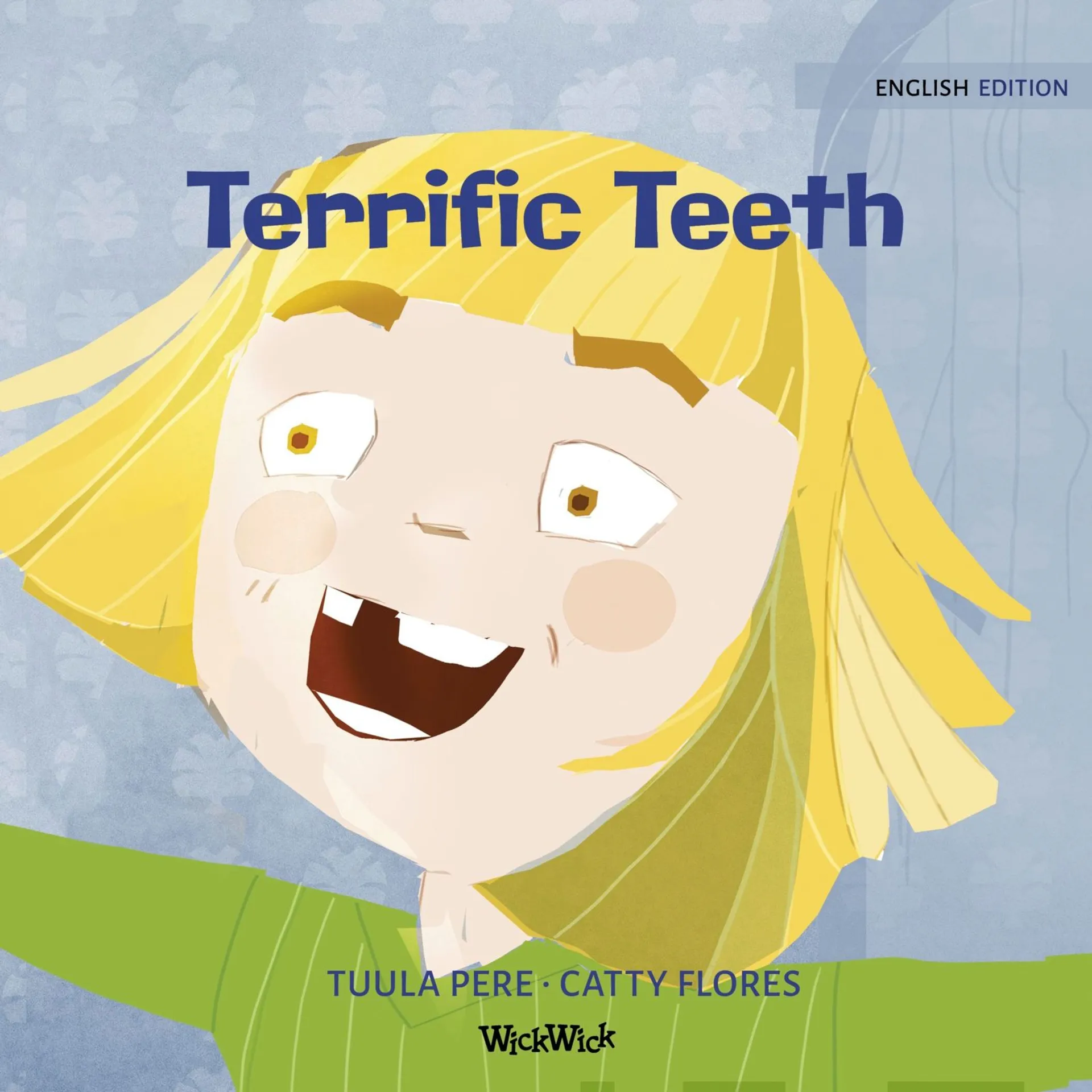 Pere, Terrific Teeth