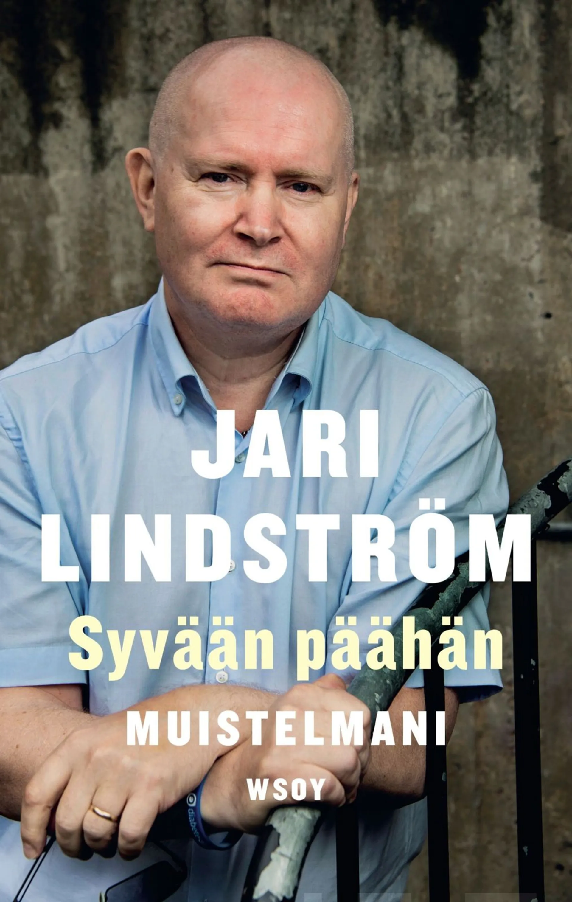 Lindström, Syvään päähän - Muistelmani