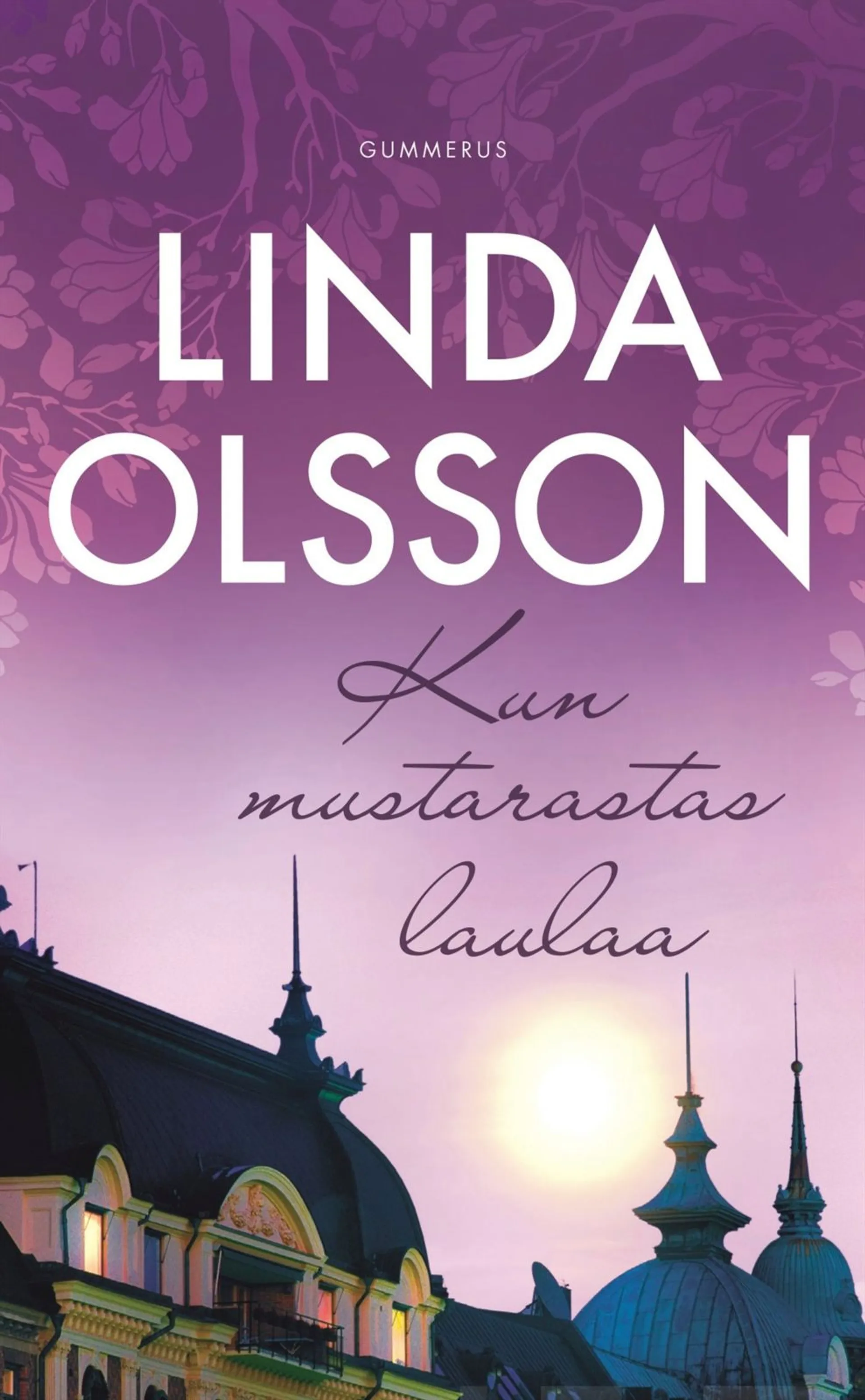 Olsson, Kun mustarastas laulaa