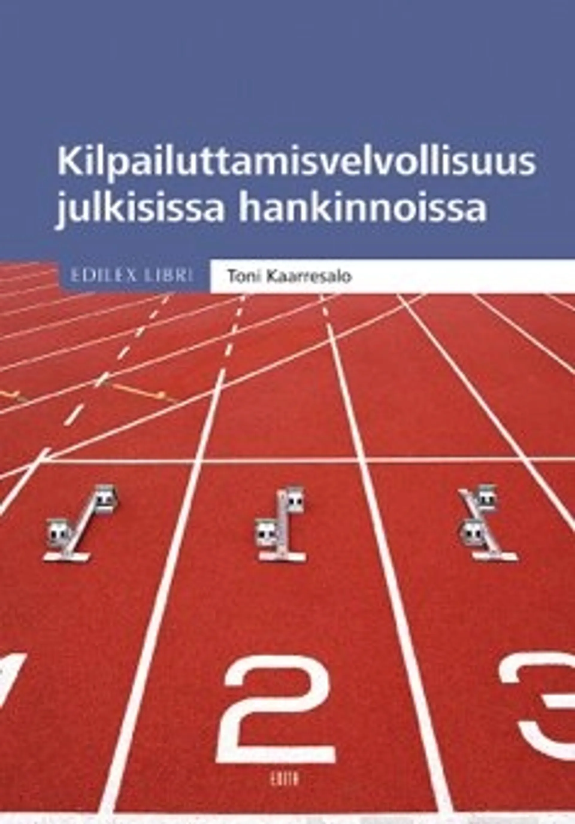 Kilpailuttamisvelvollisuus julkisissa hankinnoissa