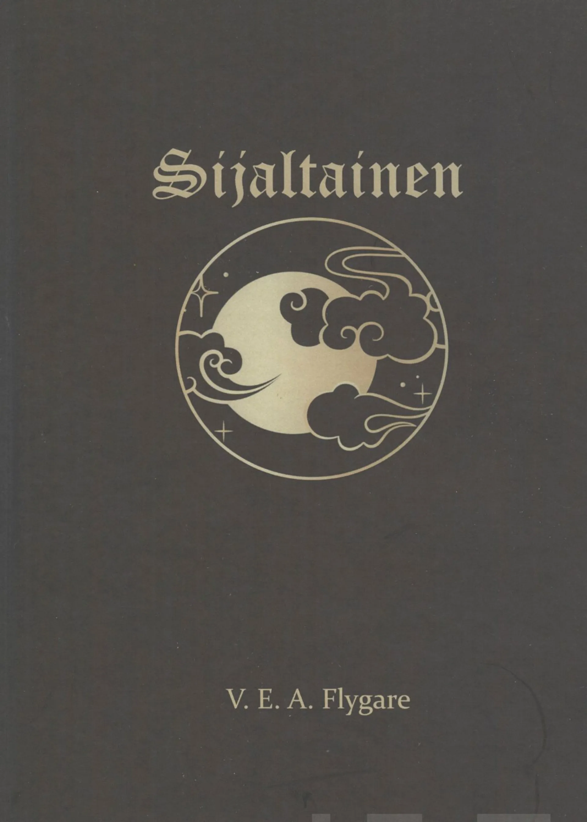 Flygare, Sijaltainen