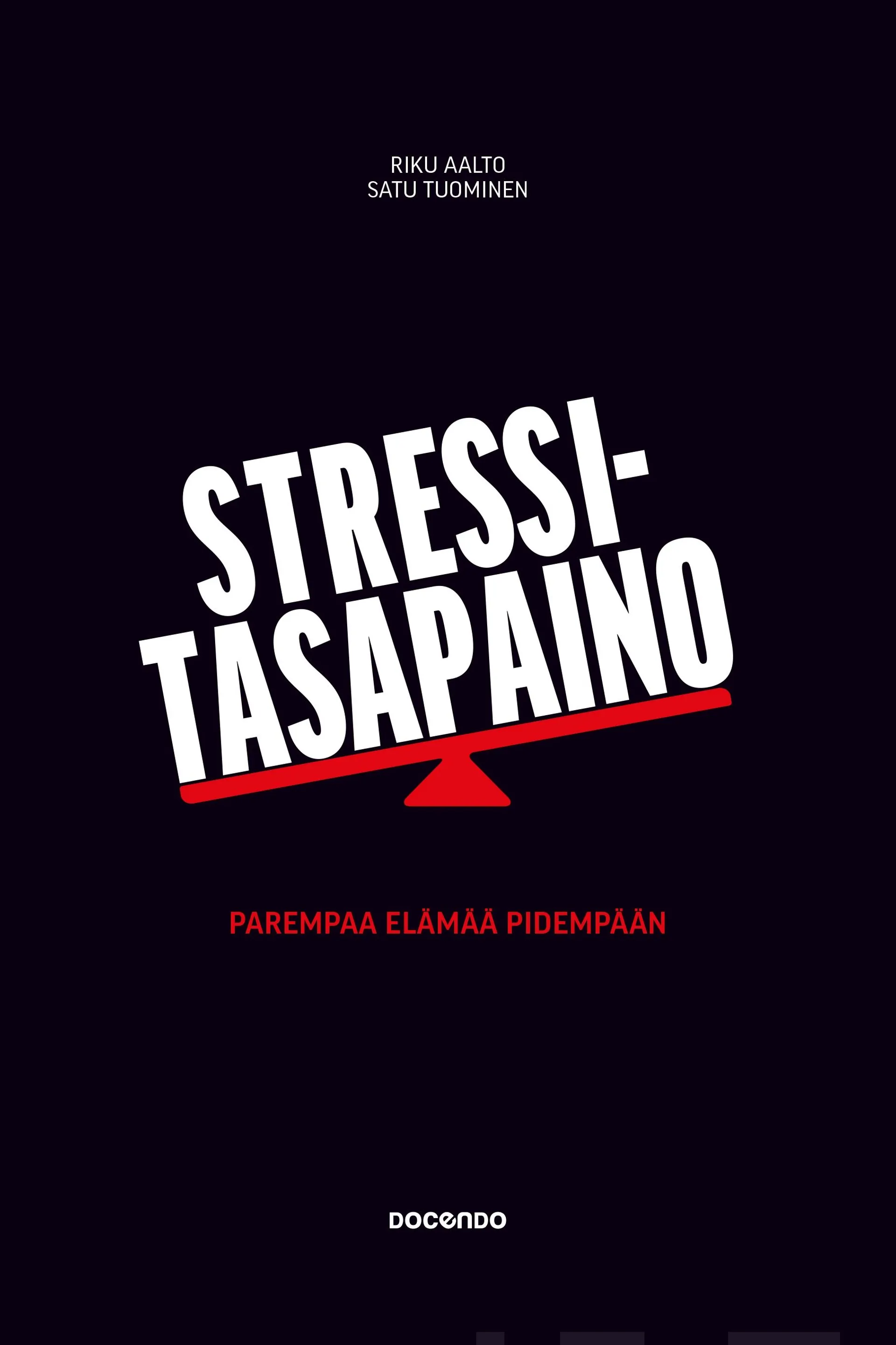 Aalto, Stressitasapaino - Parempaa elämää pidempään