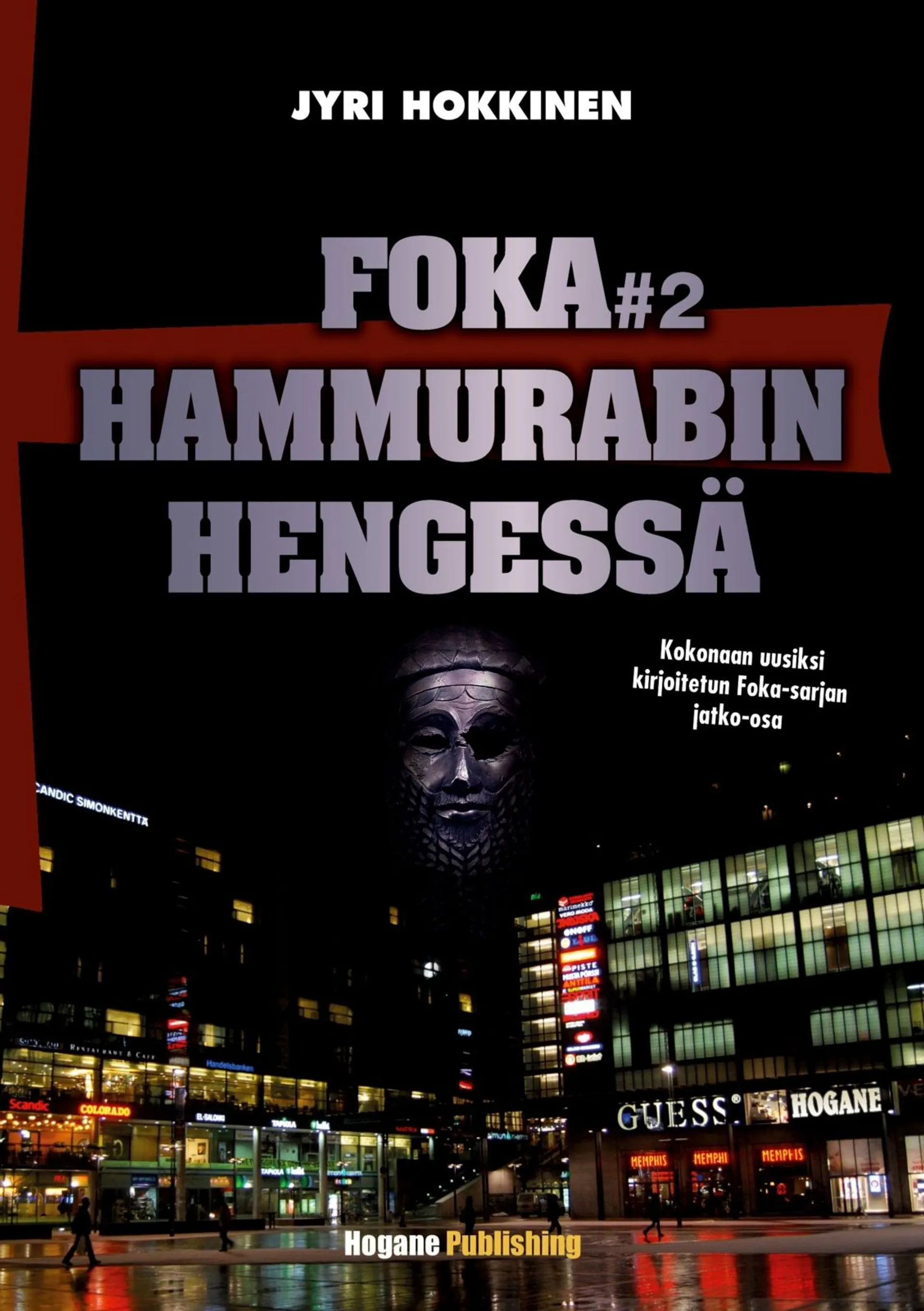 Hokkinen, Hammurabin hengessä