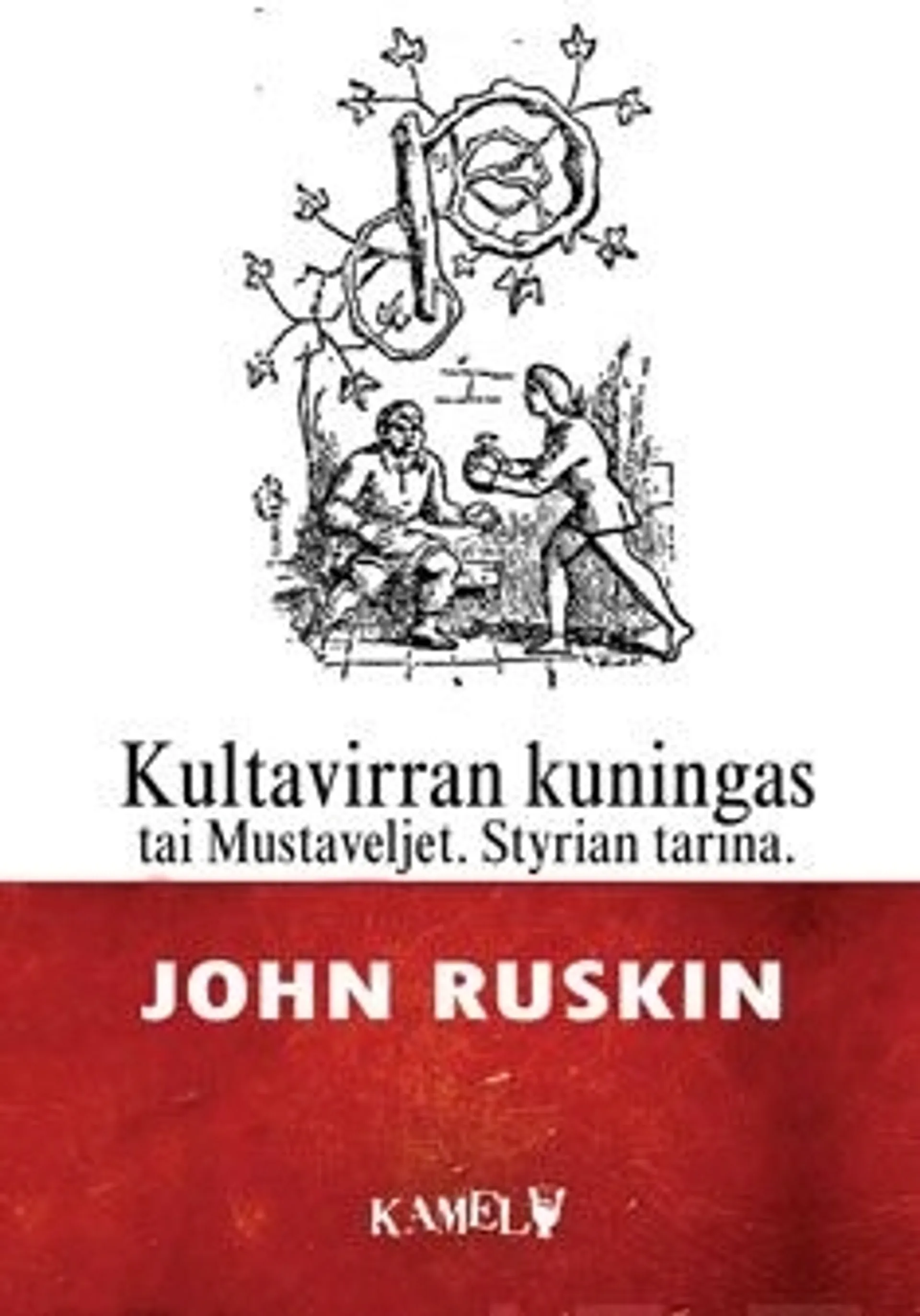 Ruskin, Kultavirran kuningas tai Mustaveljet - Styrian tarina