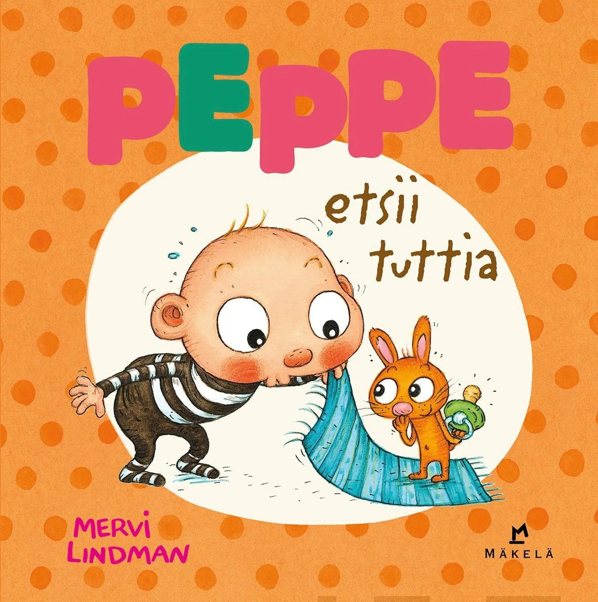 Lindman, Peppe etsii tuttia