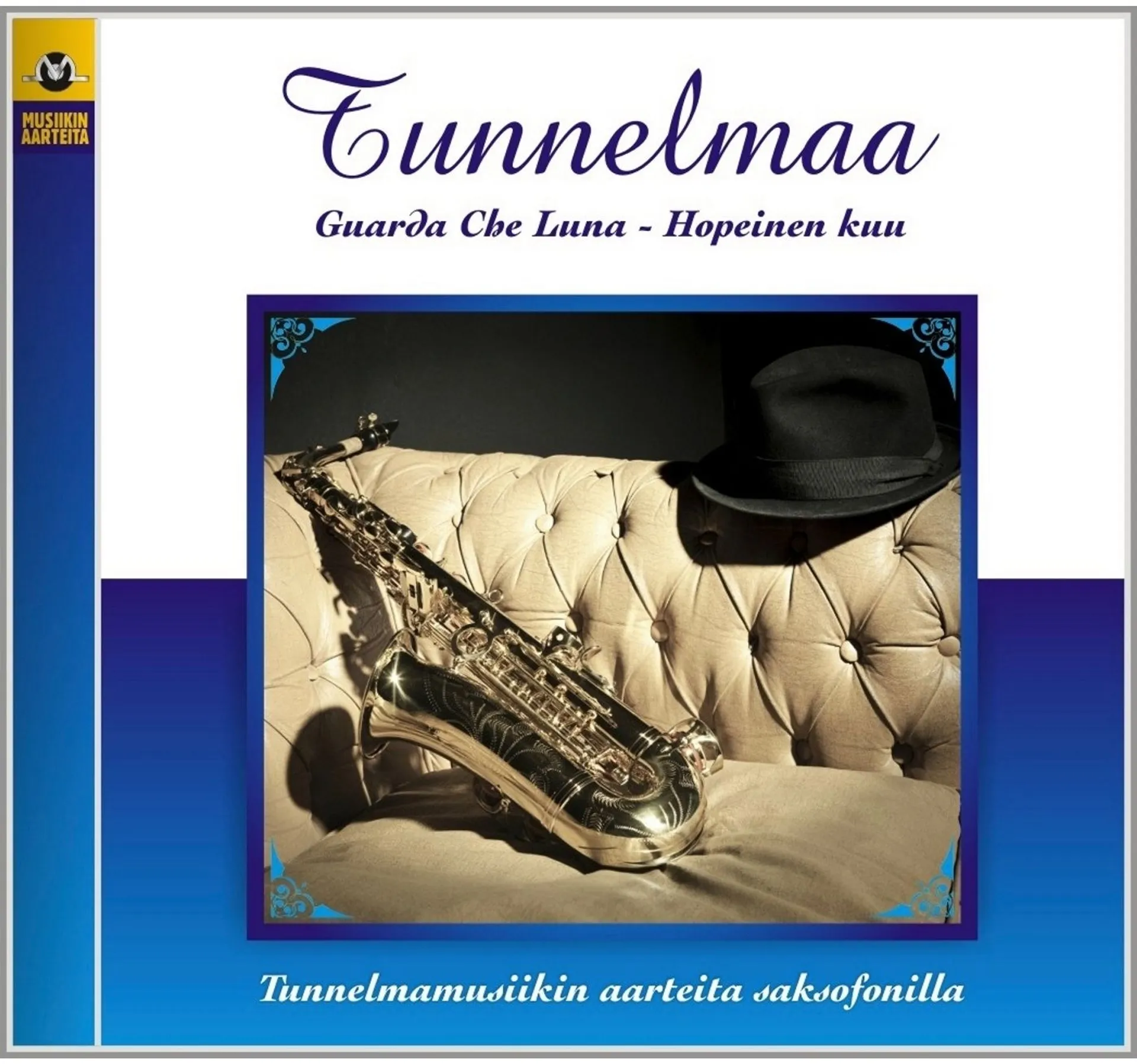 Tunnelmaa - Saxofoni 2 - Guarda Che Luna CD