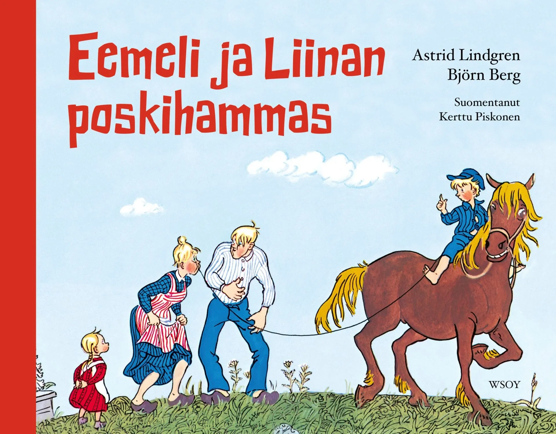 Lindgren, Eemeli ja Liinan poskihammas (uudistettu laitos)