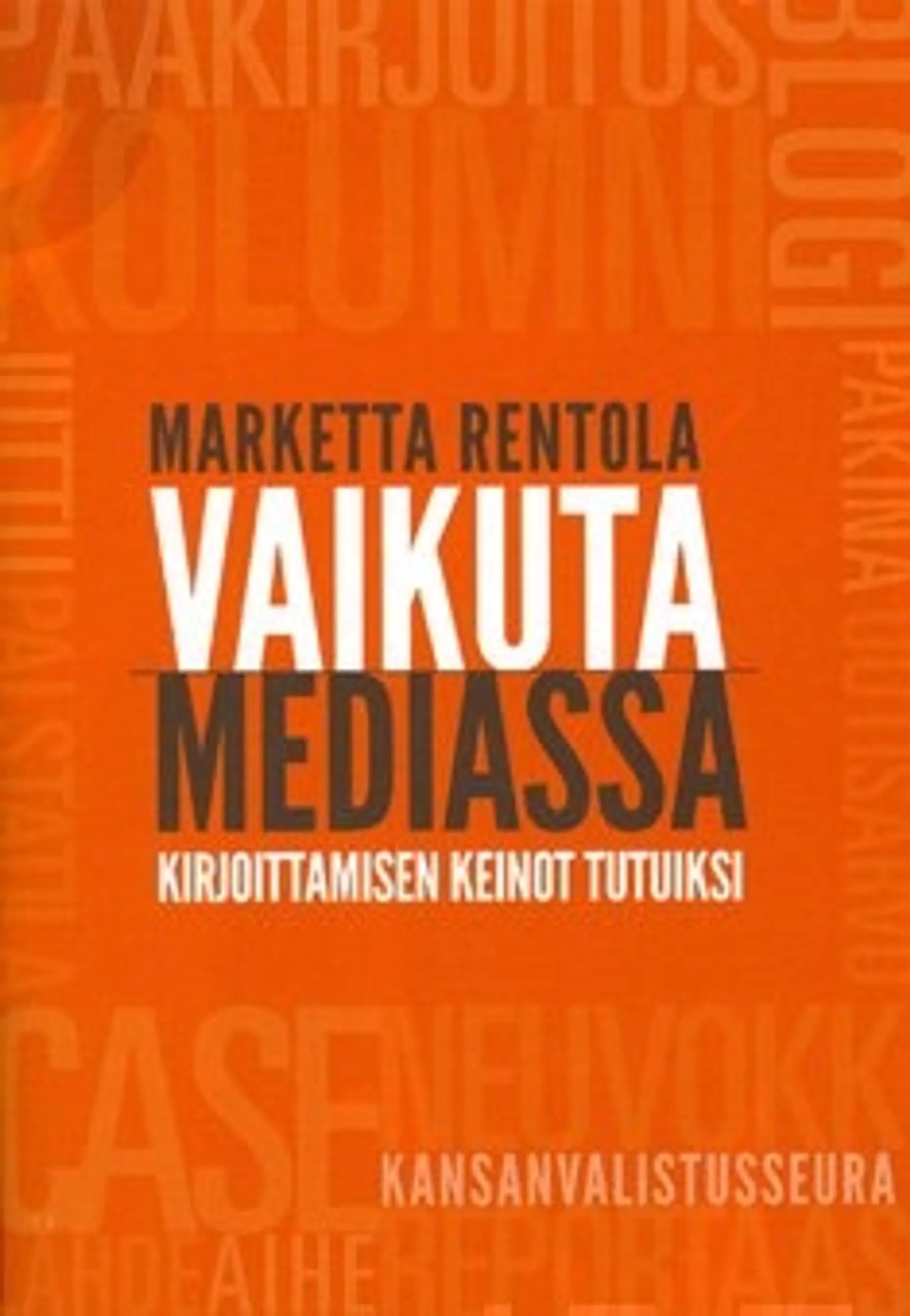 Vaikuta mediassa