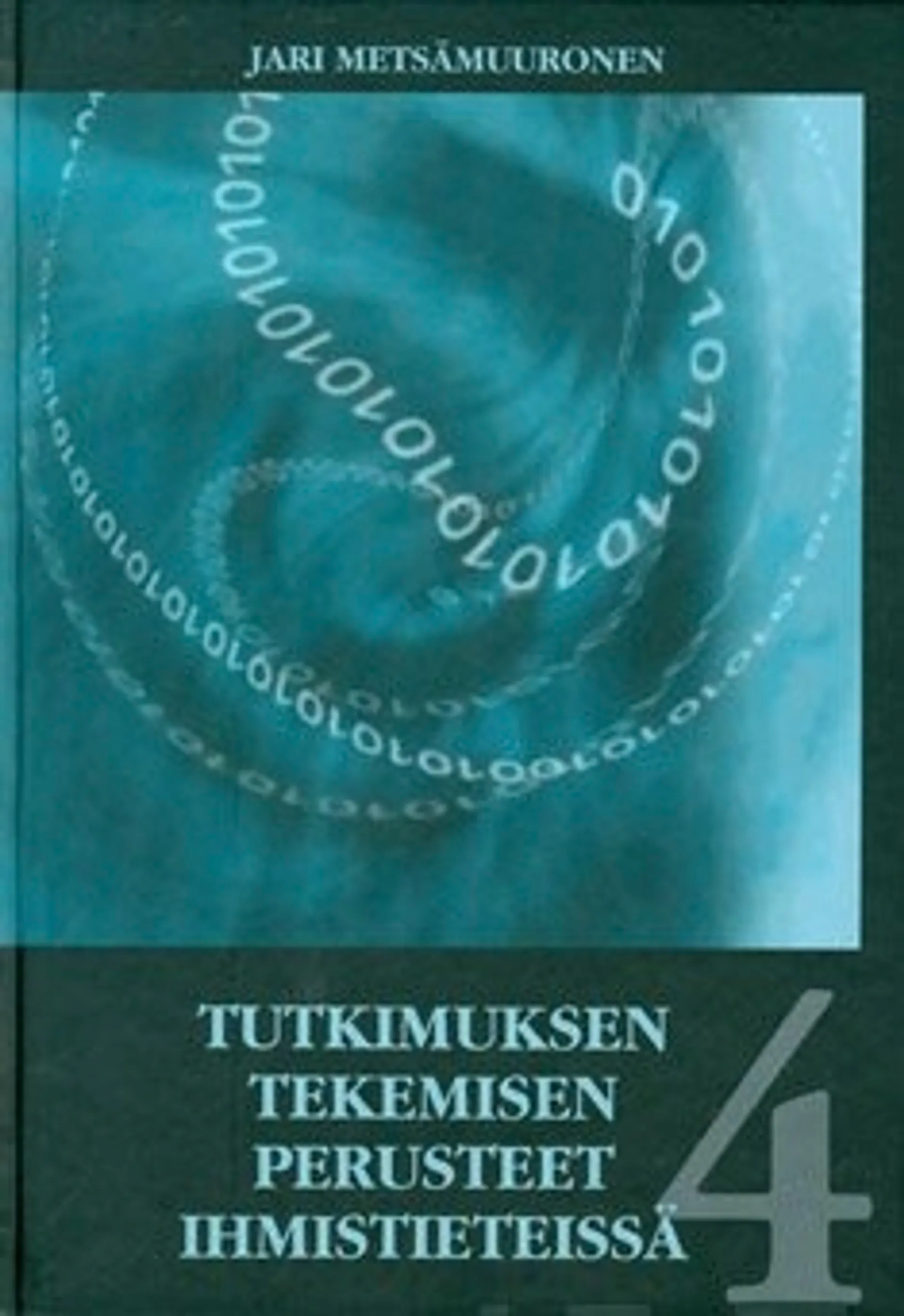 Tutkimuksen tekemisen perusteet ihmistieteissä