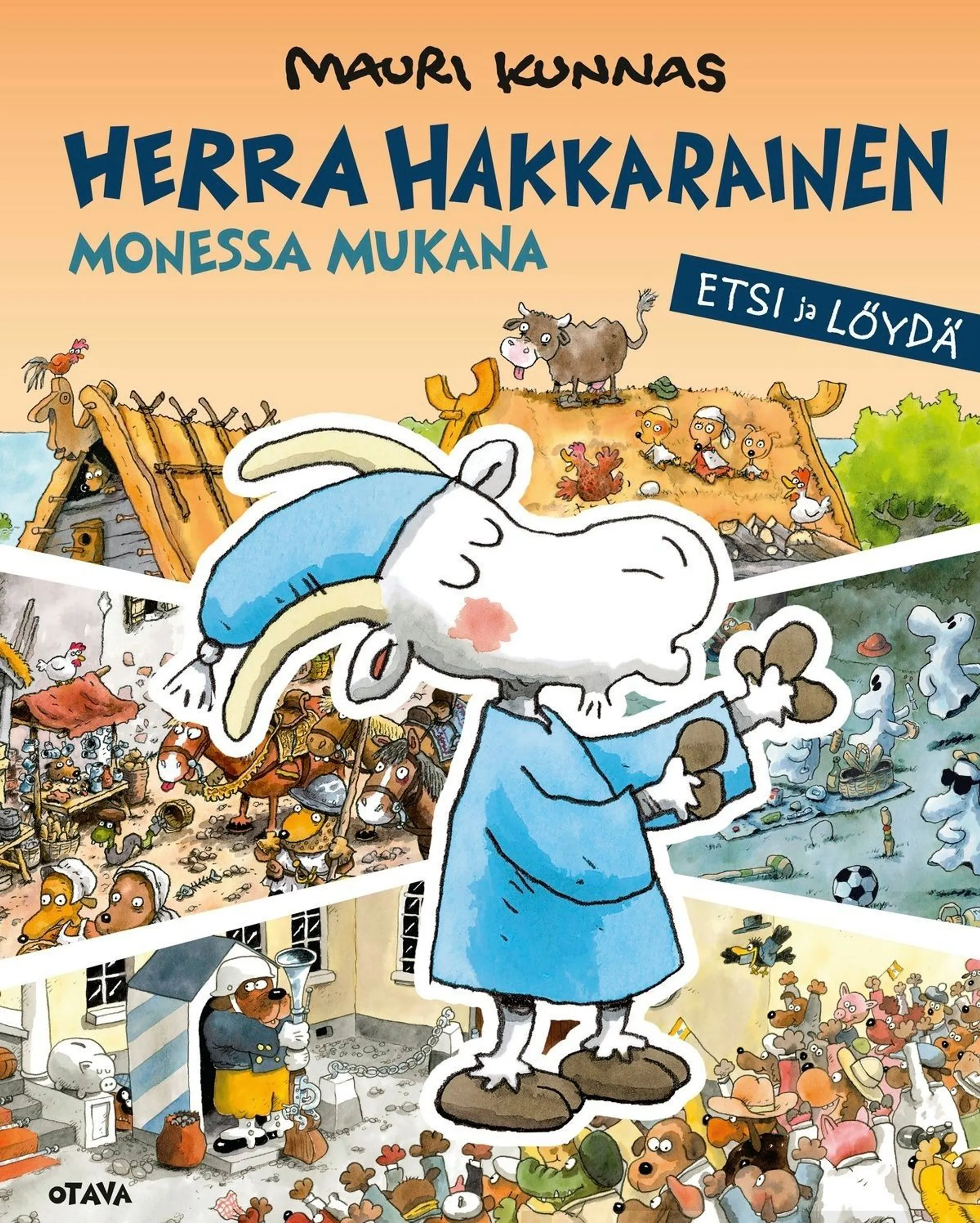 Kunnas, Herra Hakkarainen monessa mukana