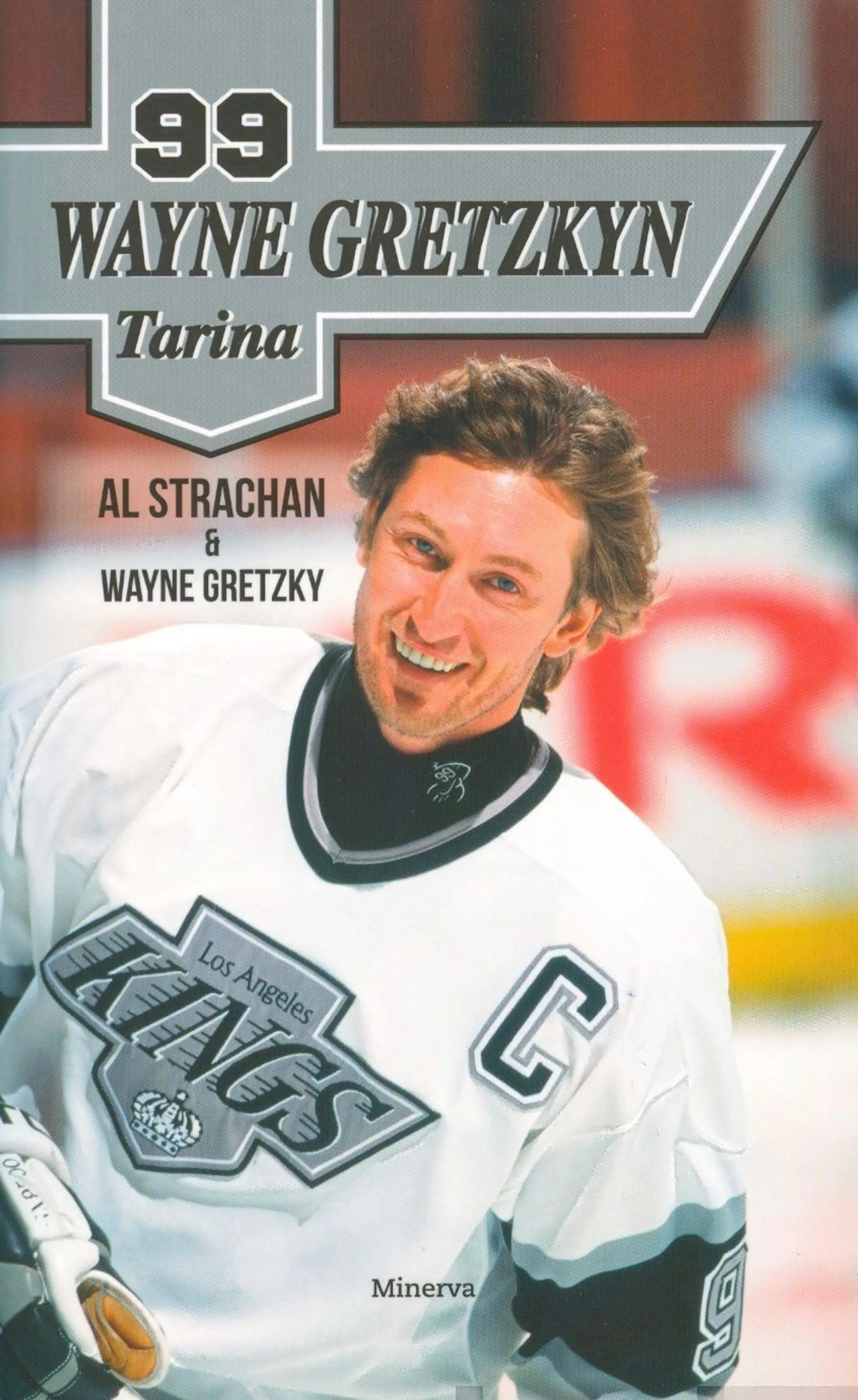 Strachan, Wayne Gretzkyn tarina