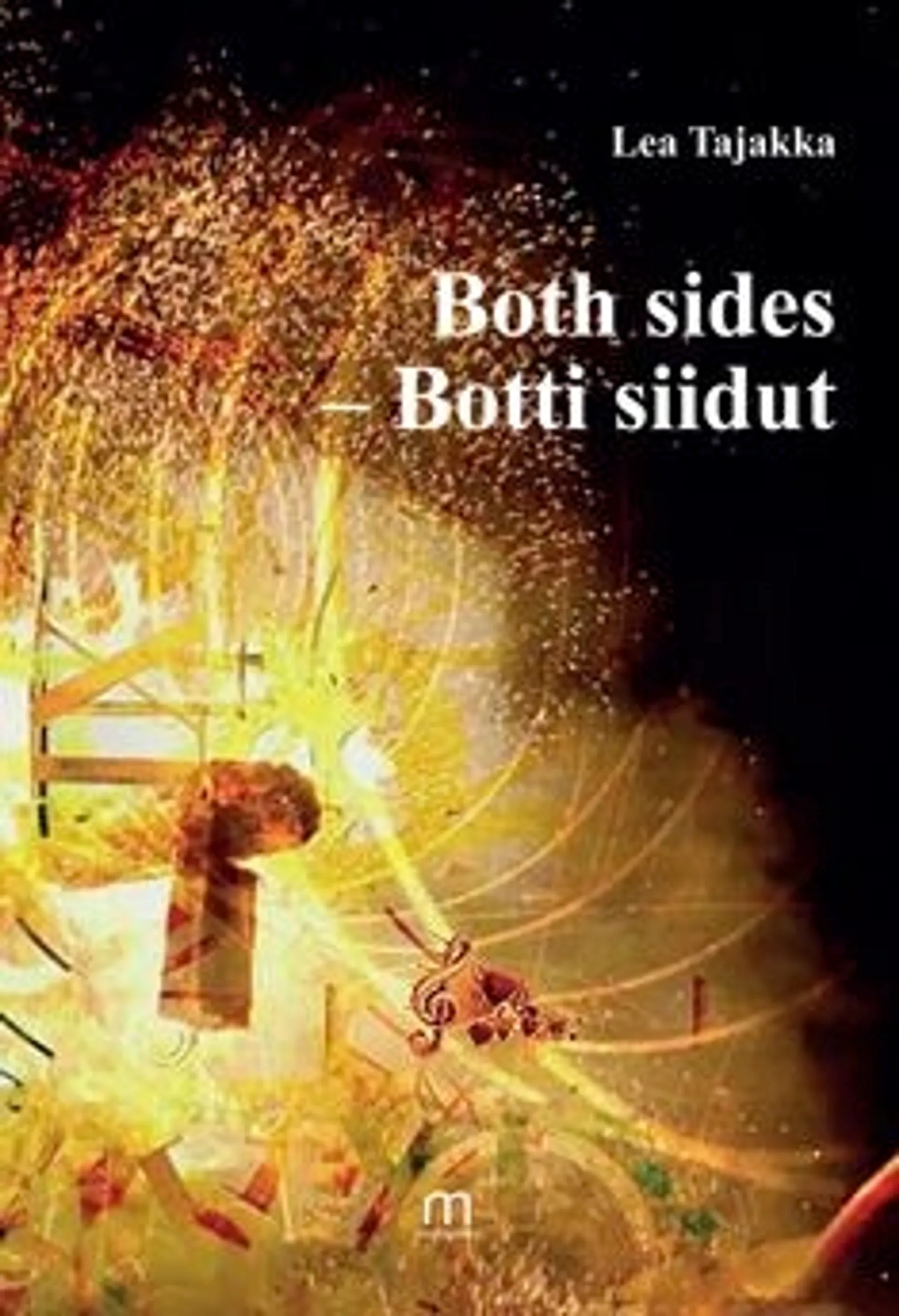 Tajakka, Both sides - Botti siidut