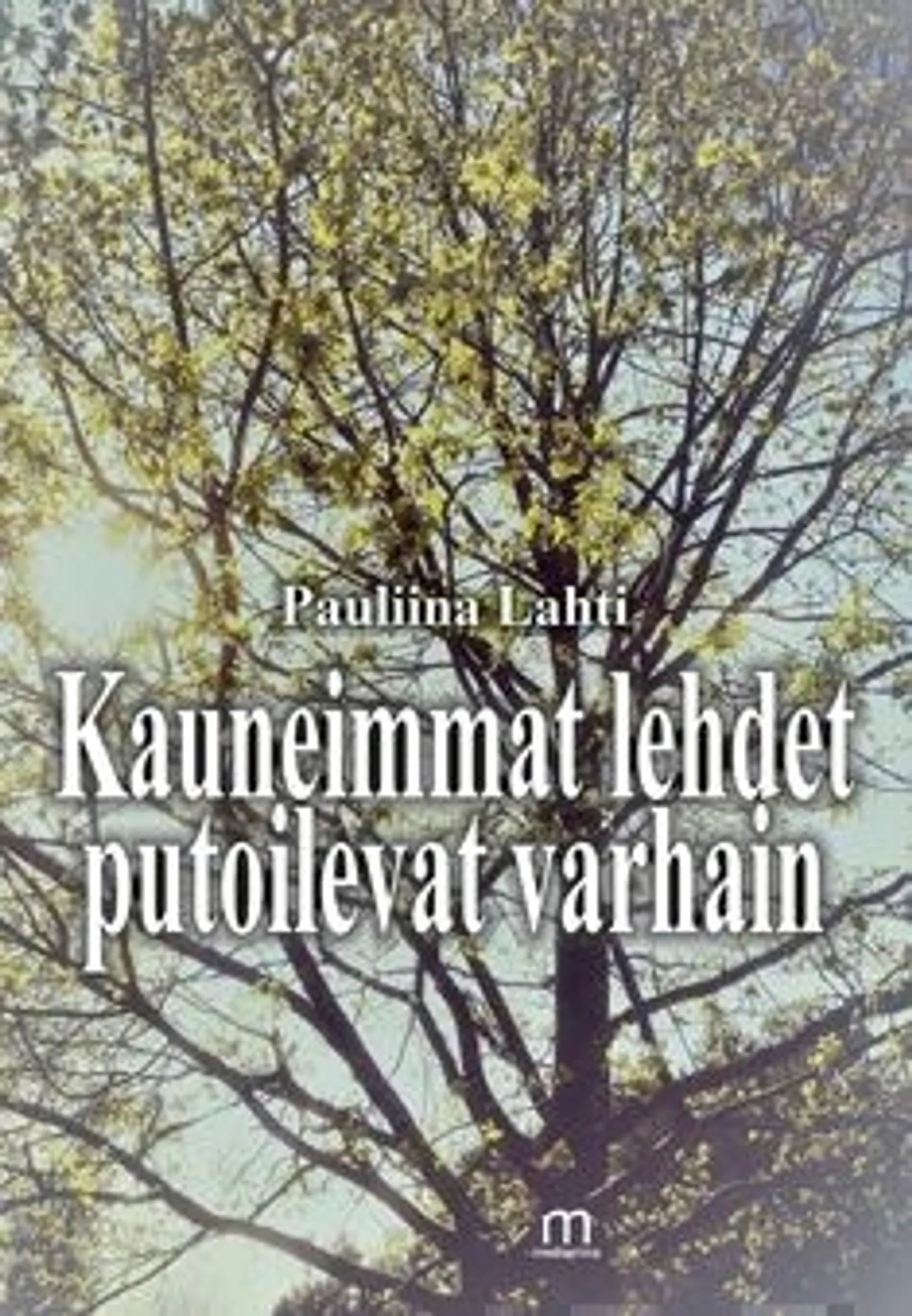 Lahti, Kauneimmat lehdet putoilevat varhain