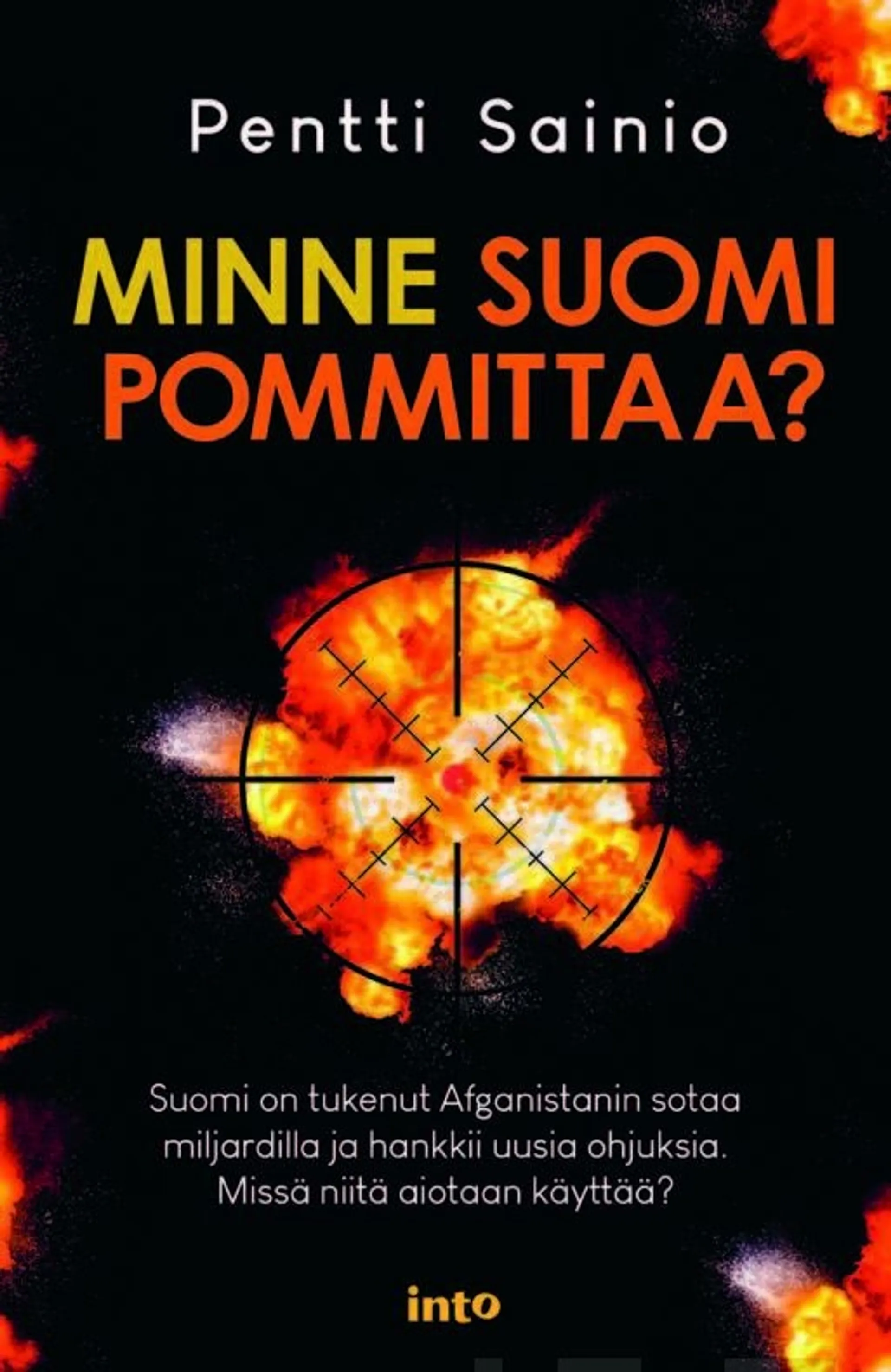 Sainio, Minne Suomi pommittaa?