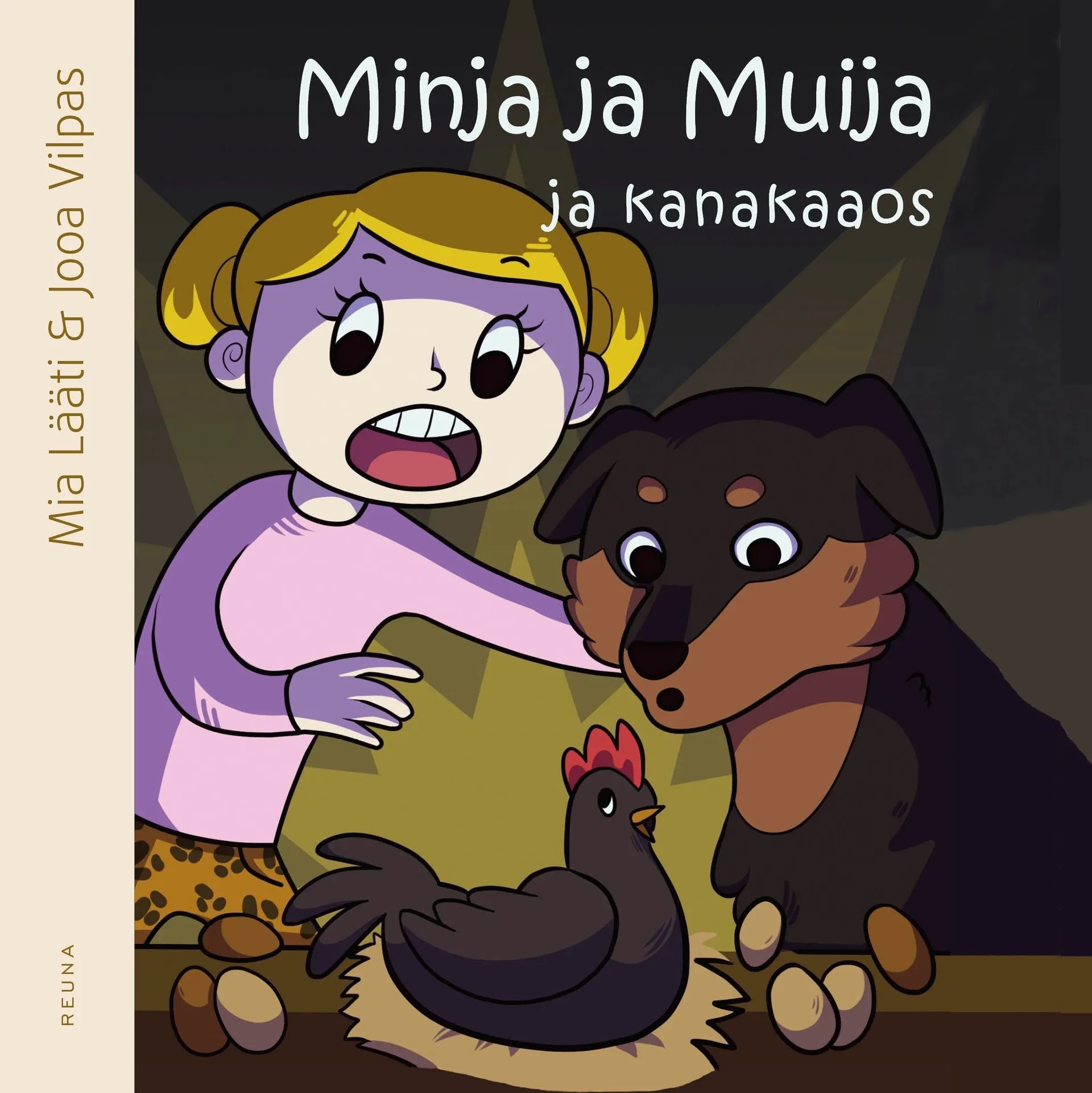 Lääti, Minja ja Muija ja kanakaaos