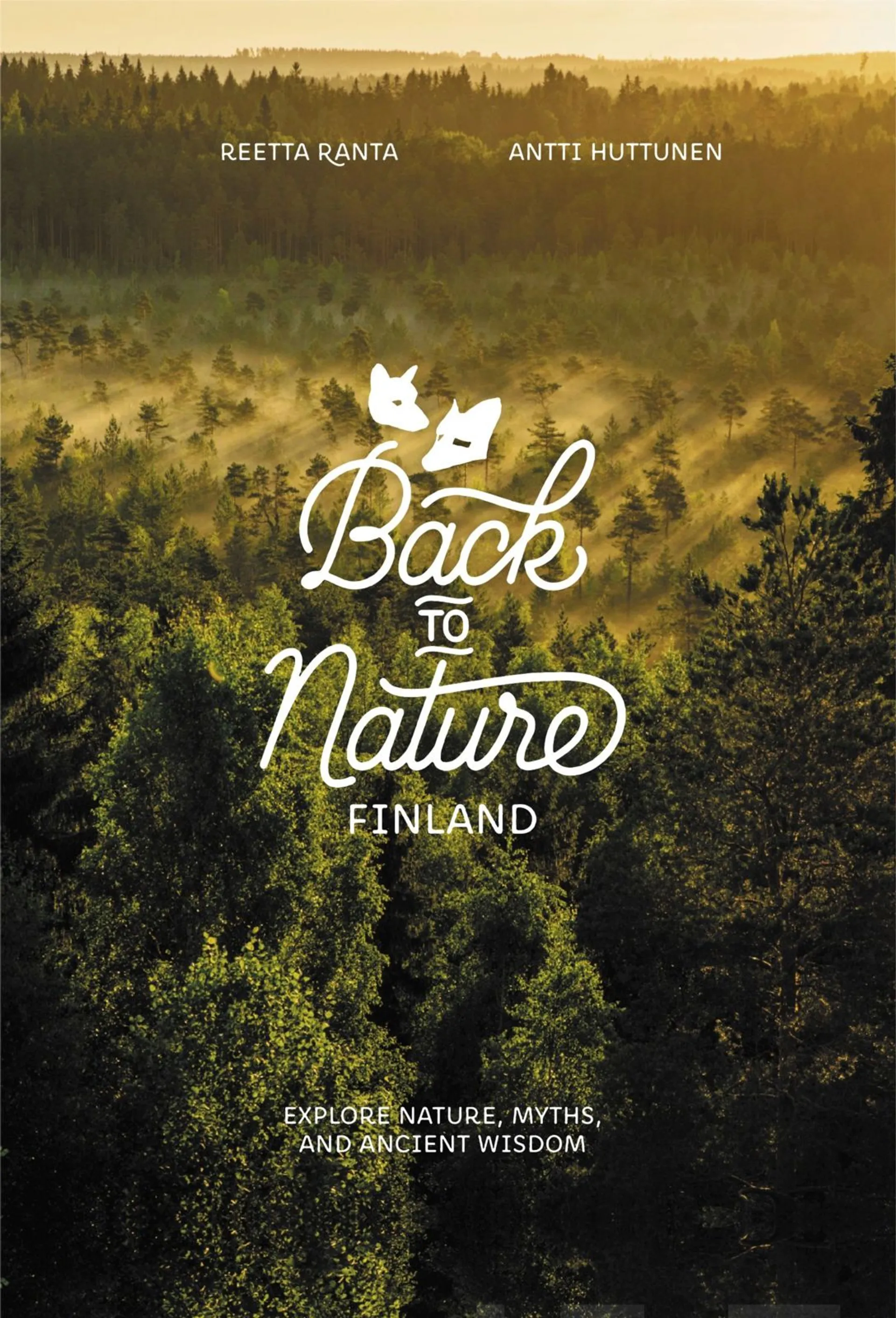 Ranta, Back to Nature Finland - Explore nature, myths, and ancient wisdom