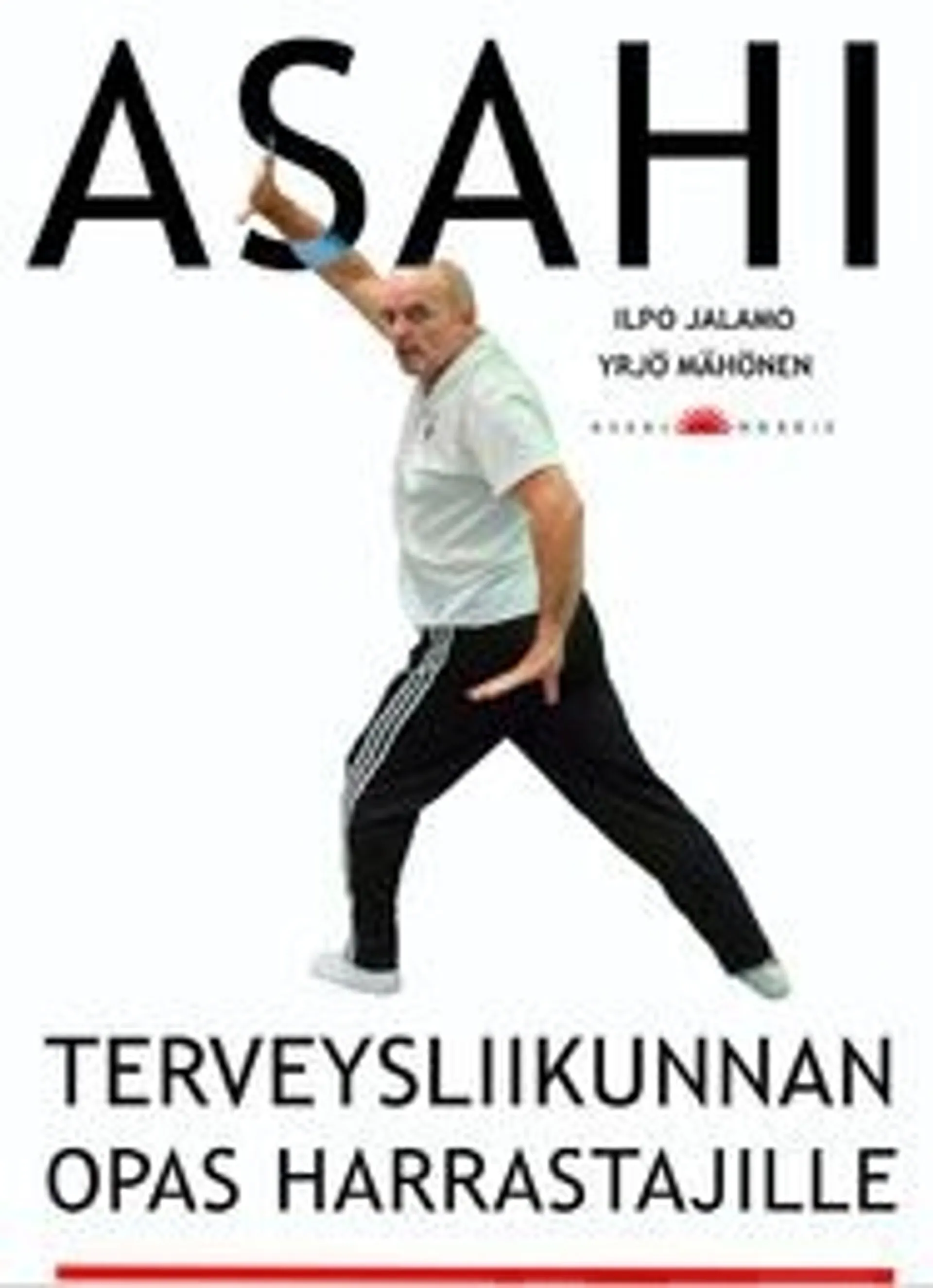 Jalamo, Asahi - Terveysliikunnan opas harrastajille