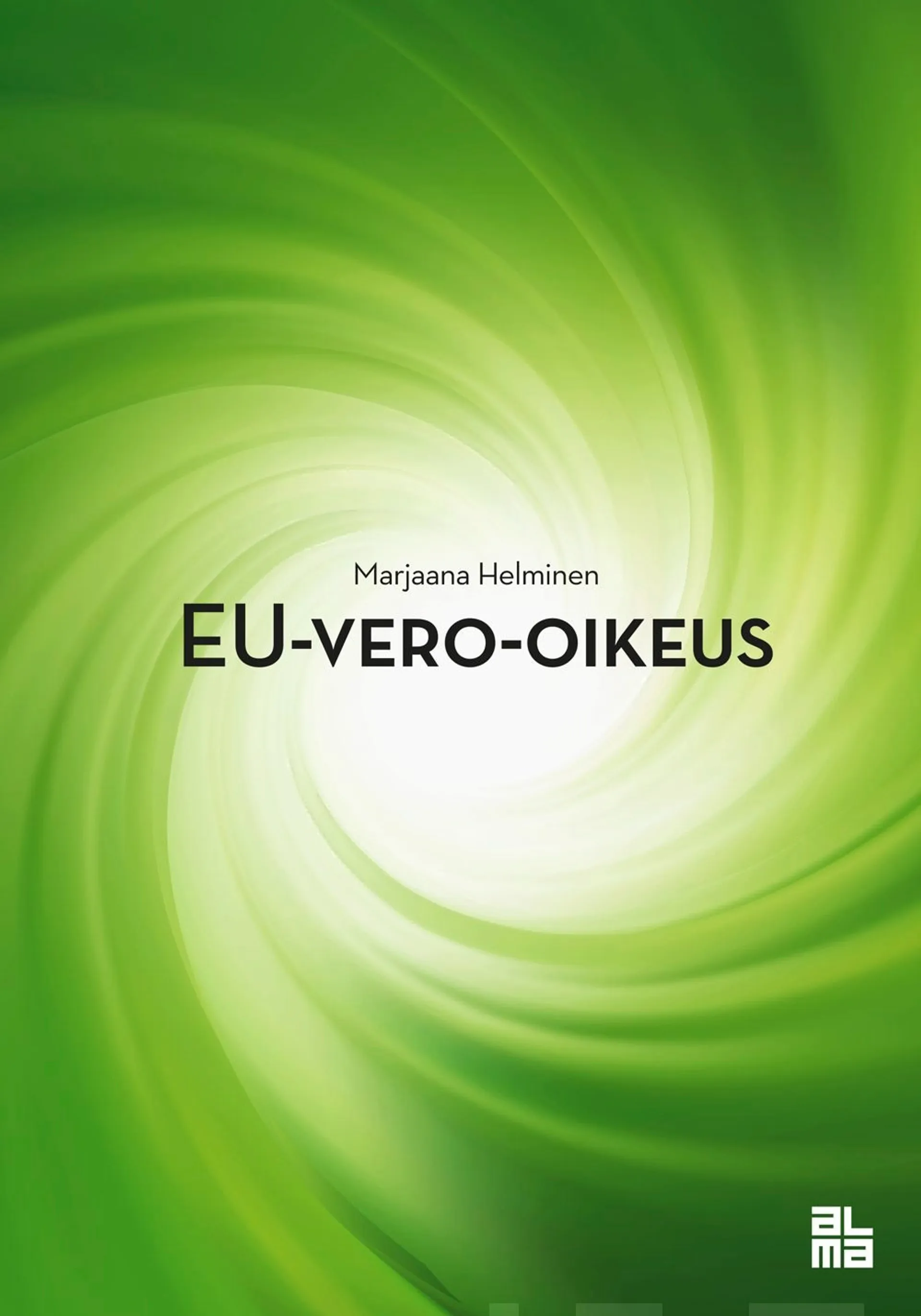 Helminen, EU-vero-oikeus - Välitön verotus