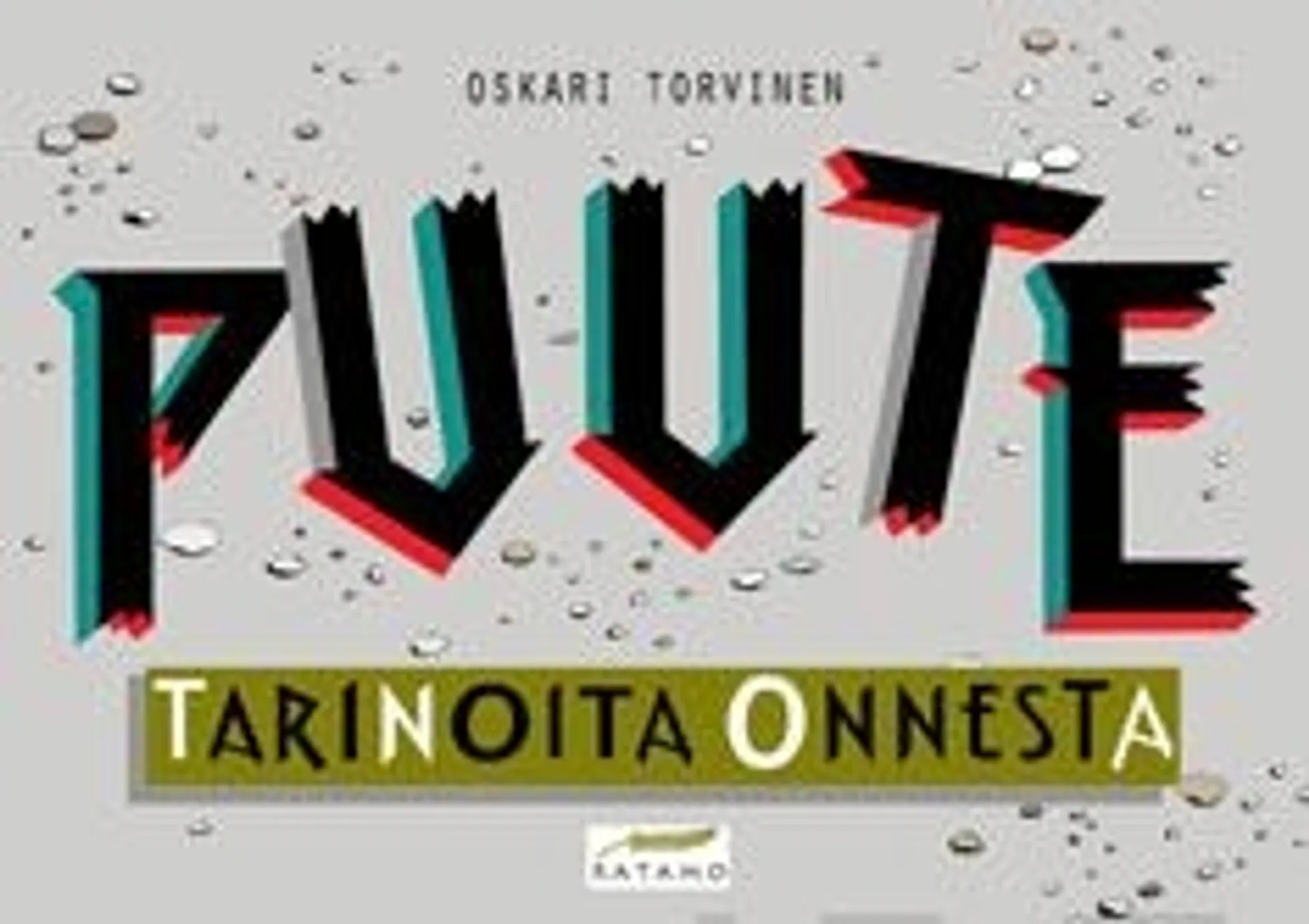 Puute - Tarinoita onnesta