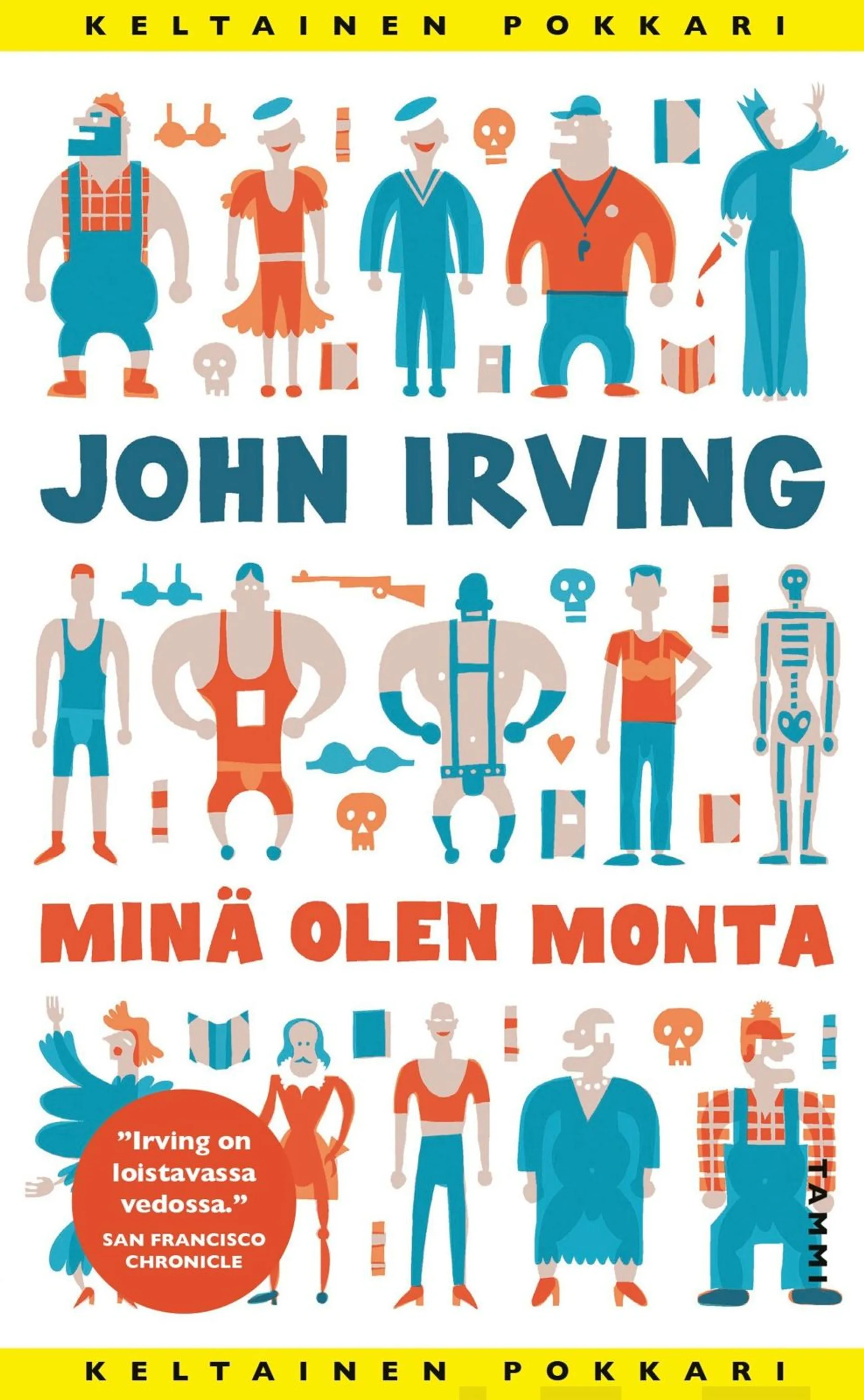 Irving, Minä olen monta