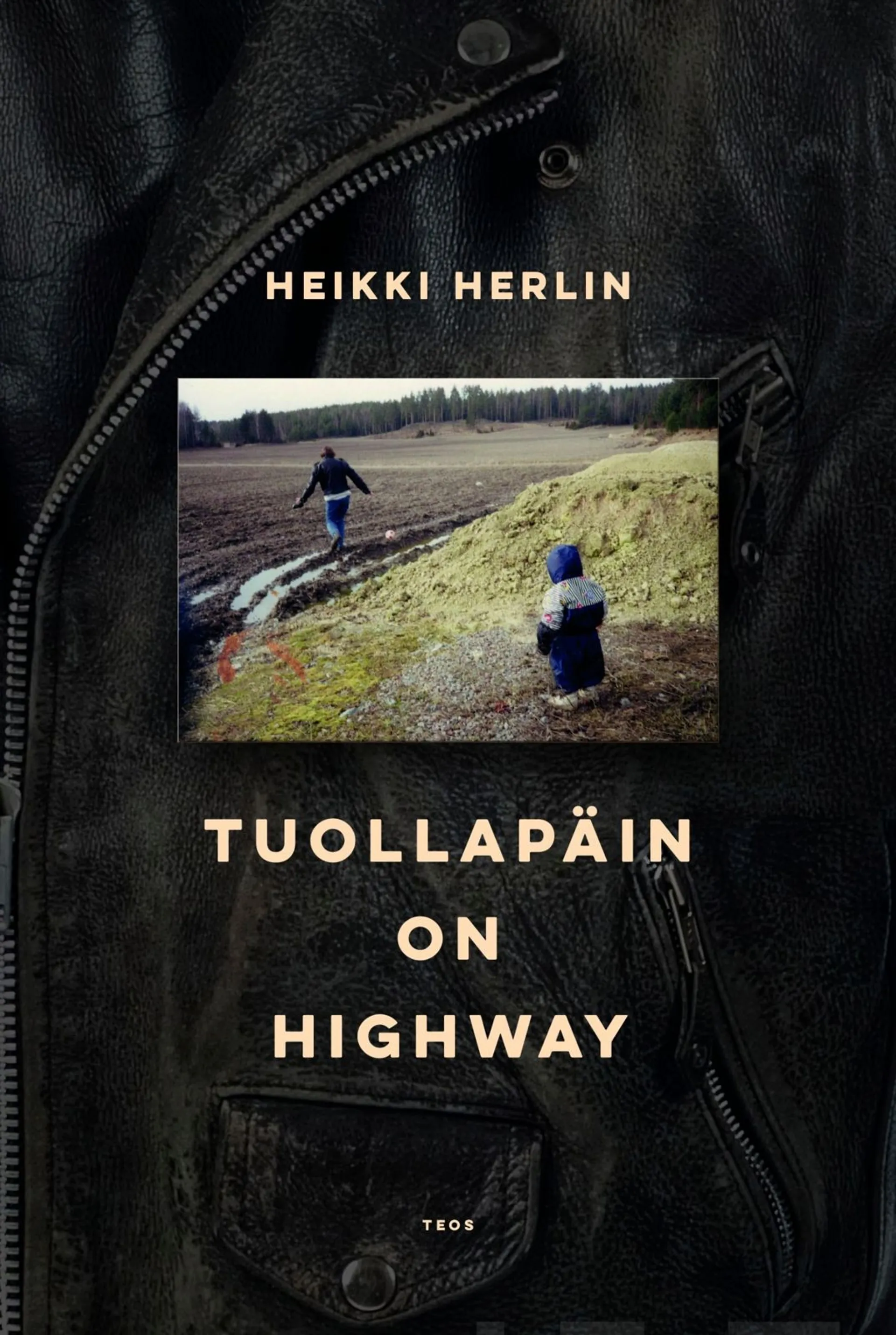 Herlin, Tuollapäin on highway