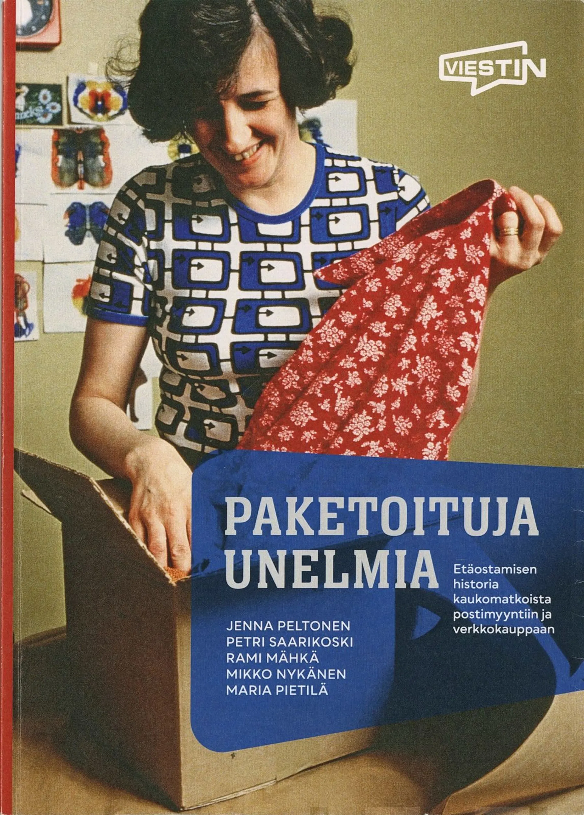 Paketoituja unelmia