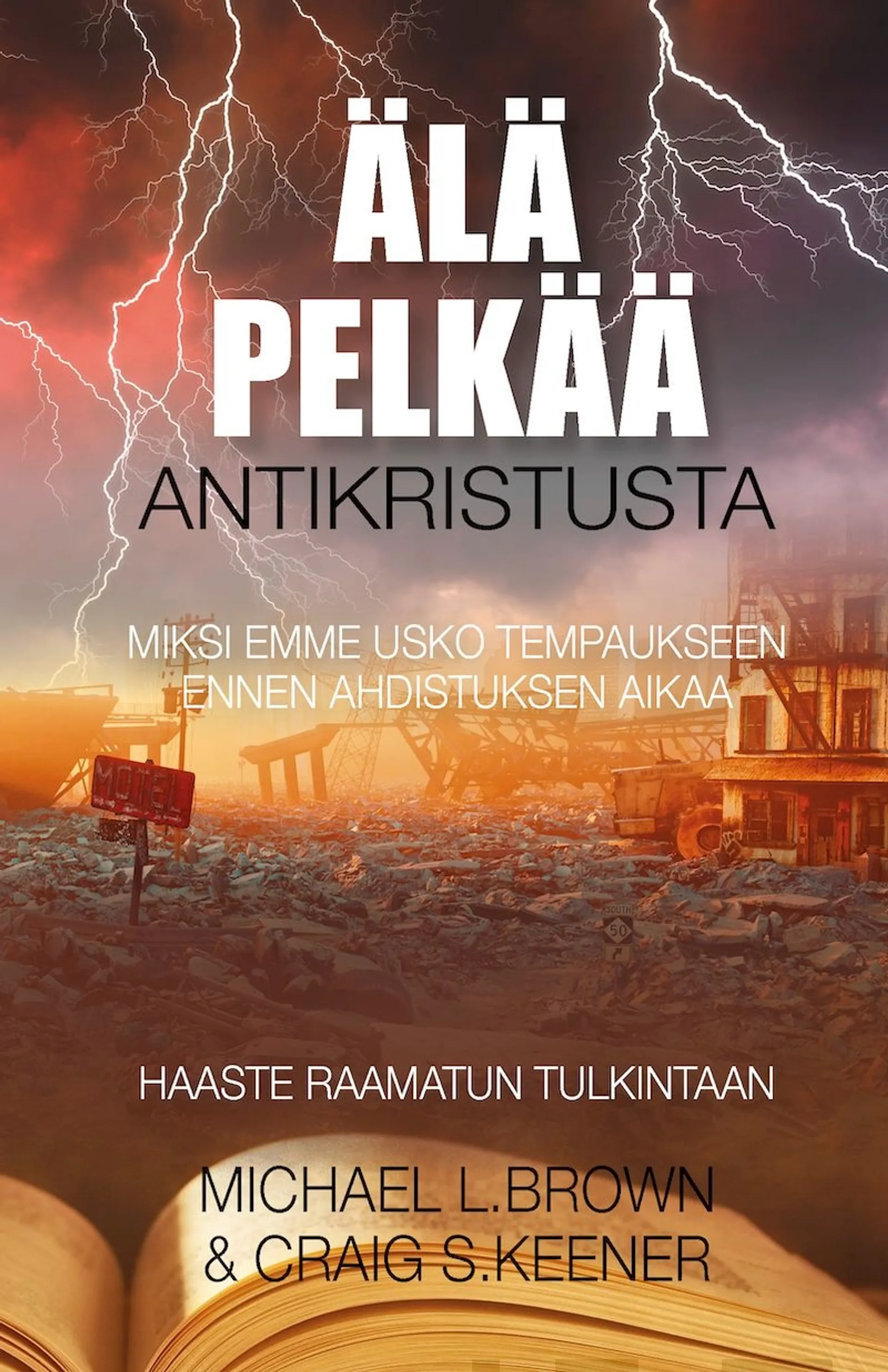 Brown, Älä pelkää antikristusta