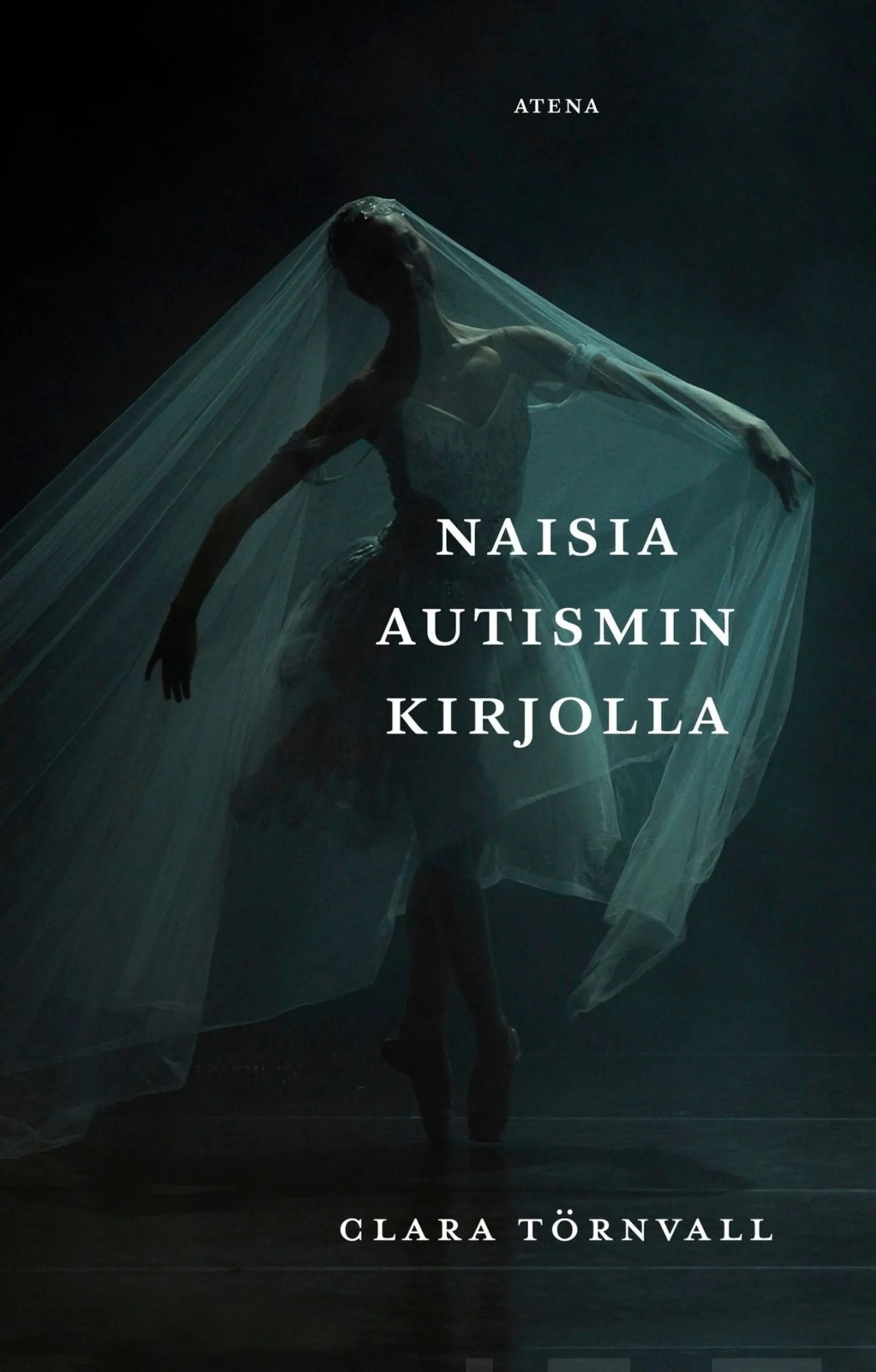 Törnvall, Naisia autismin kirjolla