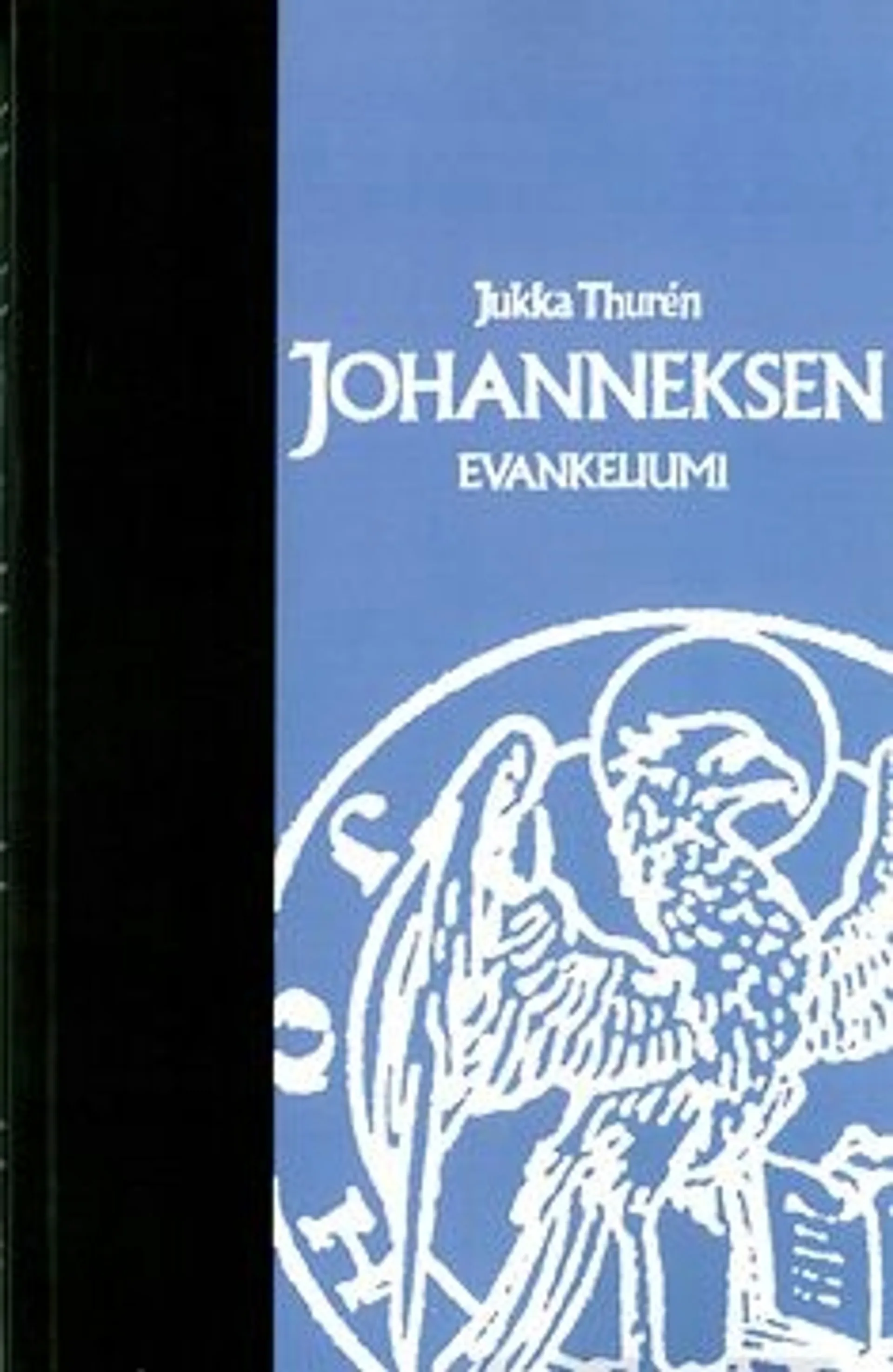 Thuren, Johanneksen evankeliumi