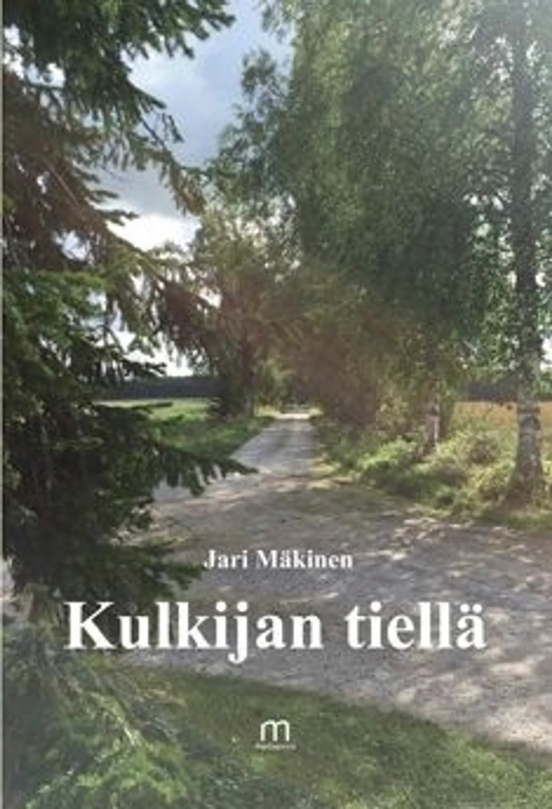 Mäkinen, Kulkijan tiellä