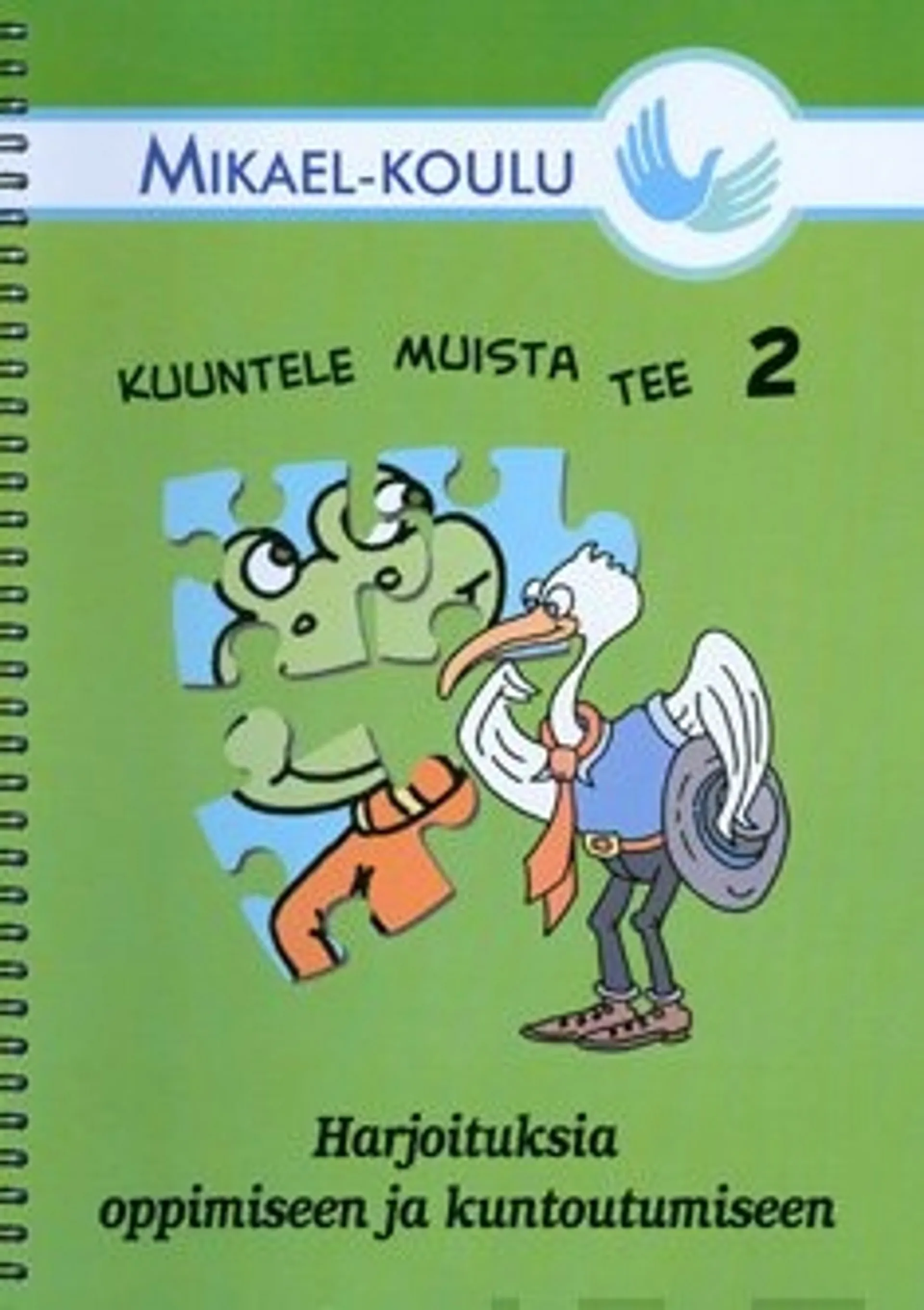 Kuuntele, muista, tee 2