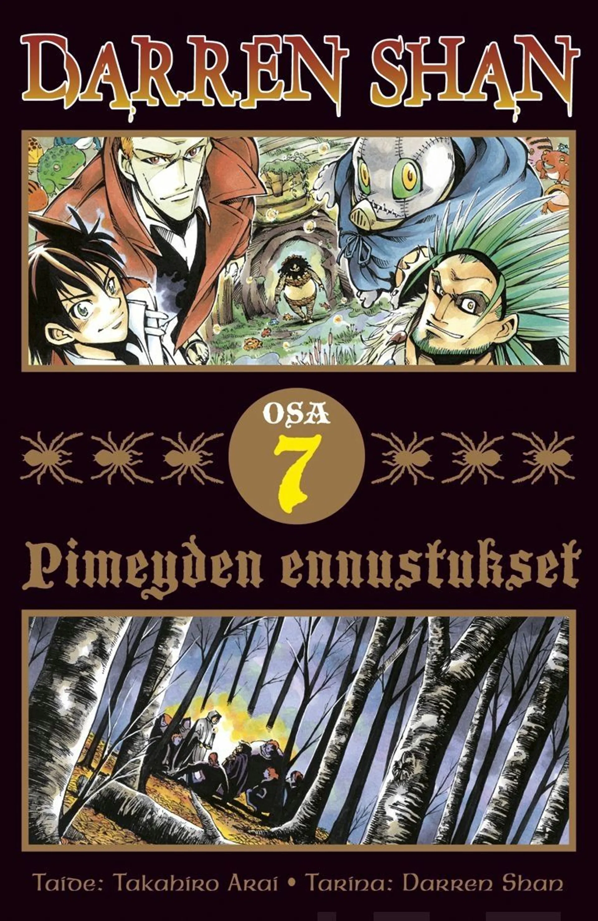 Shan, Darren Shan 7 - pimeyden ennustukset