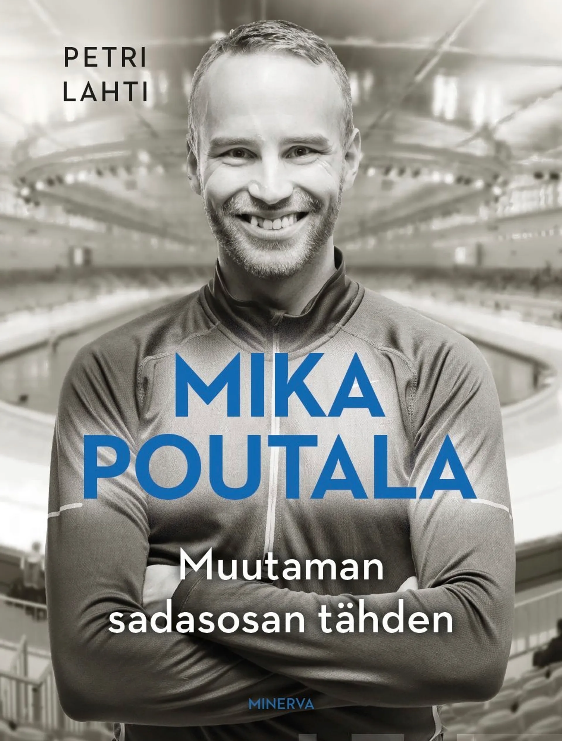 Lahti, Mika Poutala - Muutaman sadasosan tähden