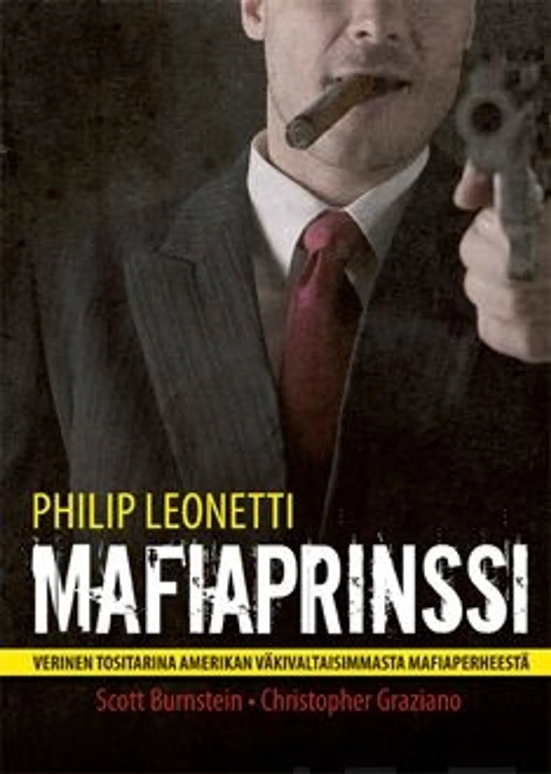 Leonetti, Mafiaprinssi