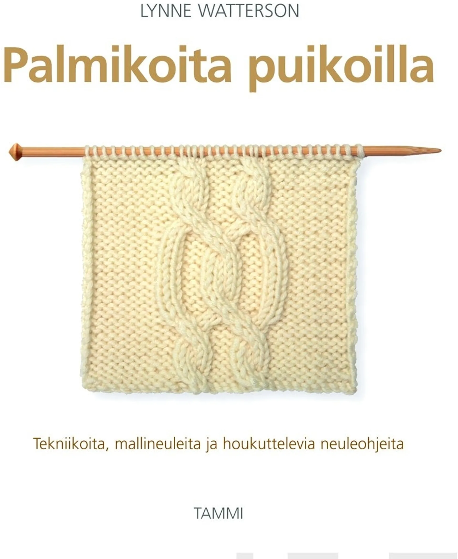 Watterson, Palmikoita puikoilla