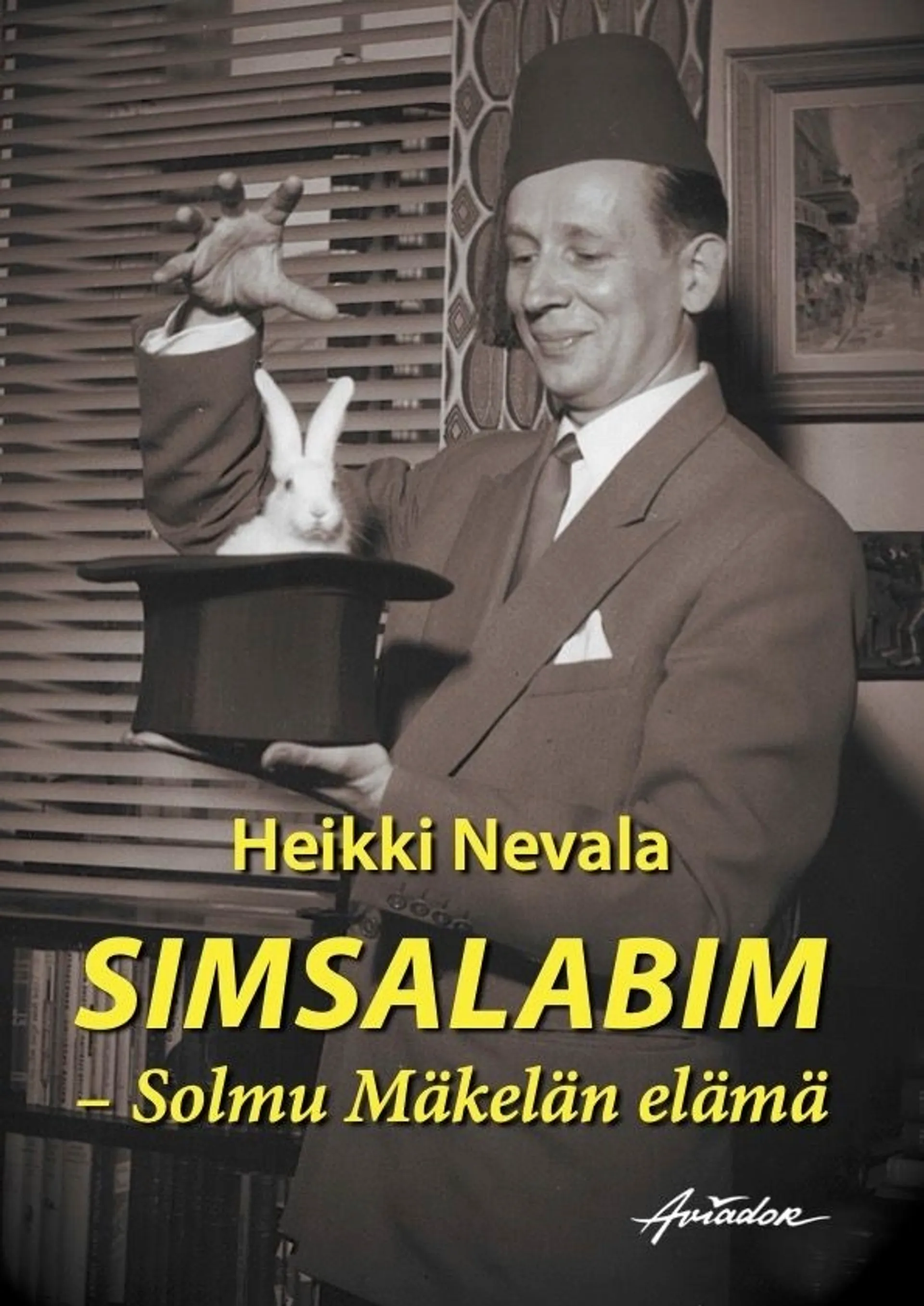 Nevala, Simsalabim - Solmu Mäkelän elämä