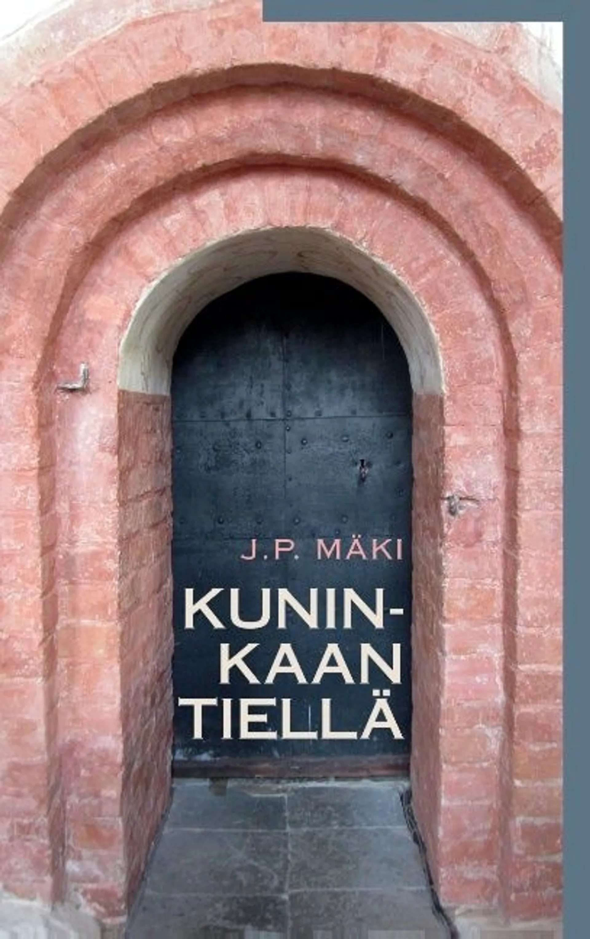 Mäki, Kuninkaan tiellä