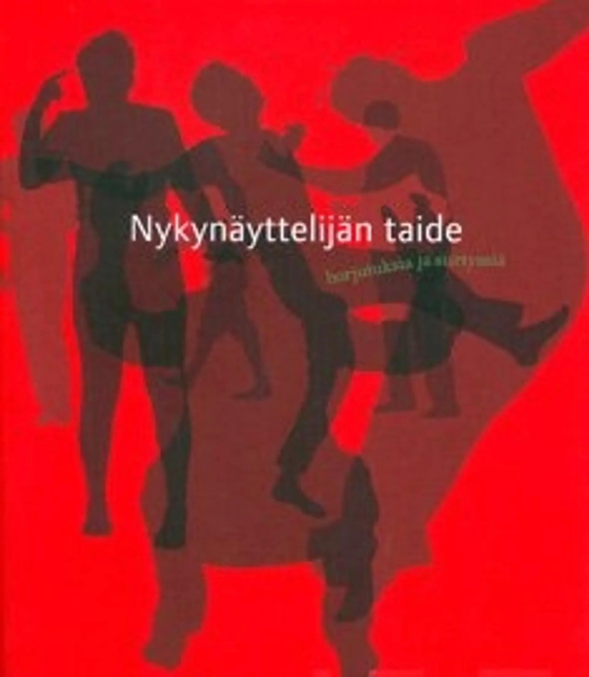 Nykynäyttelijän taide