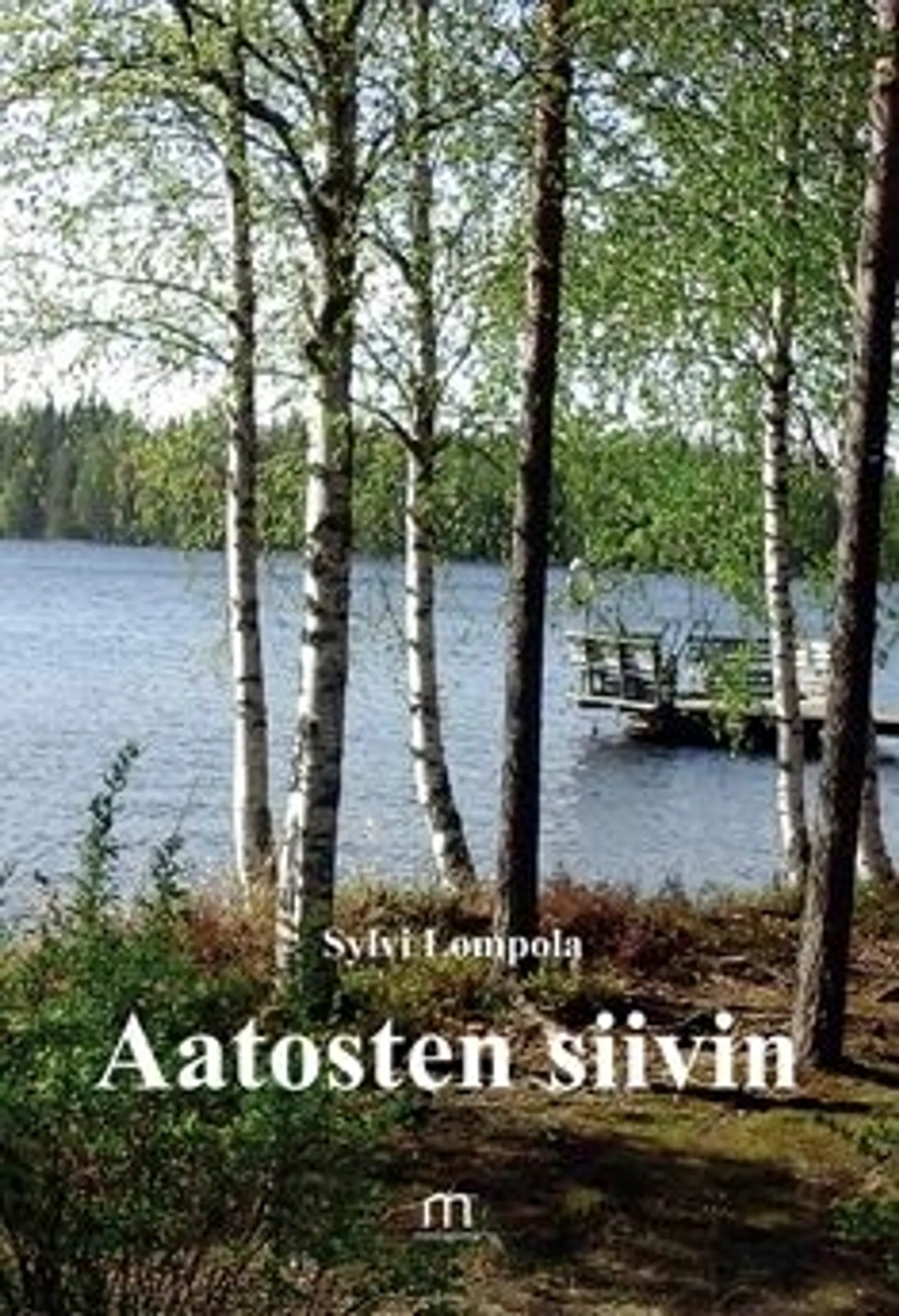 Lompola, Aatosten siivin