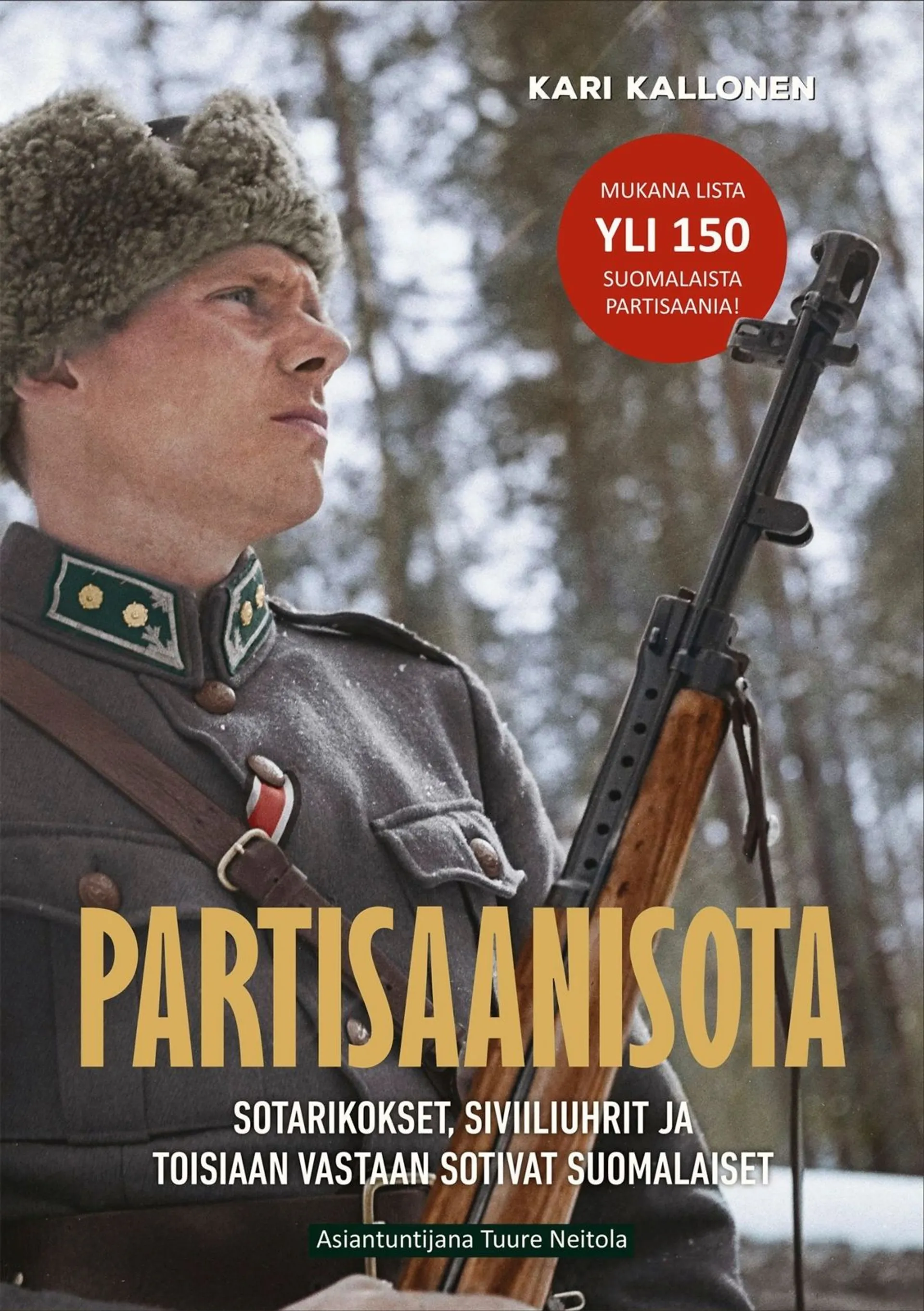 Kallonen, Partisaanisota - Sotarikokset, siviiliuhrit ja toisiaan vastaan sotivat suomalaiset