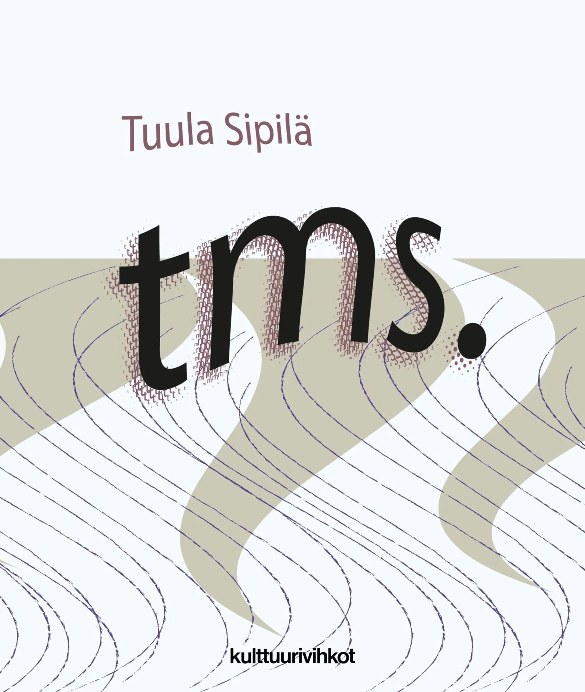 Sipilä, tms. - Runoja