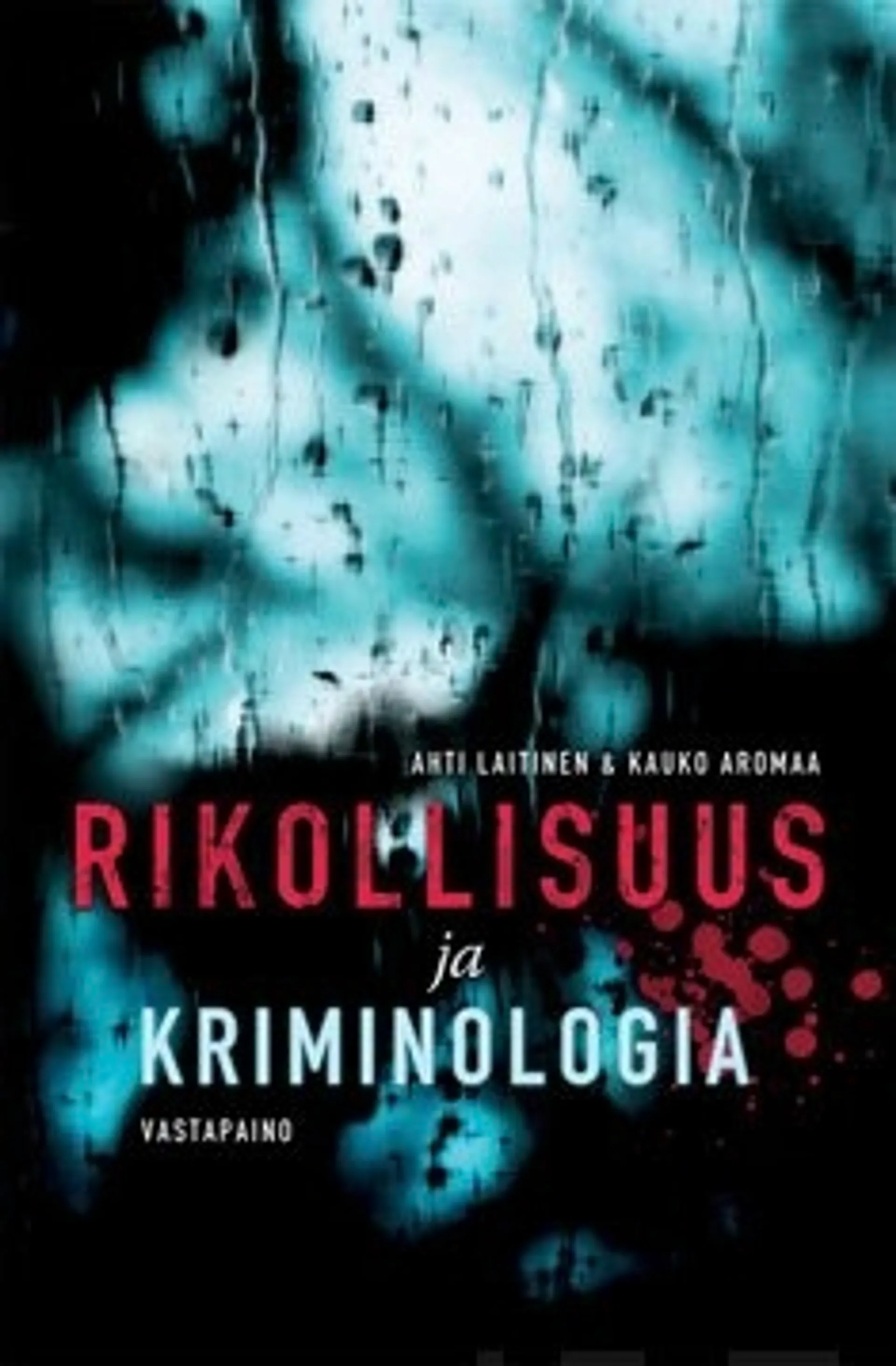 Rikollisuus ja kriminologia