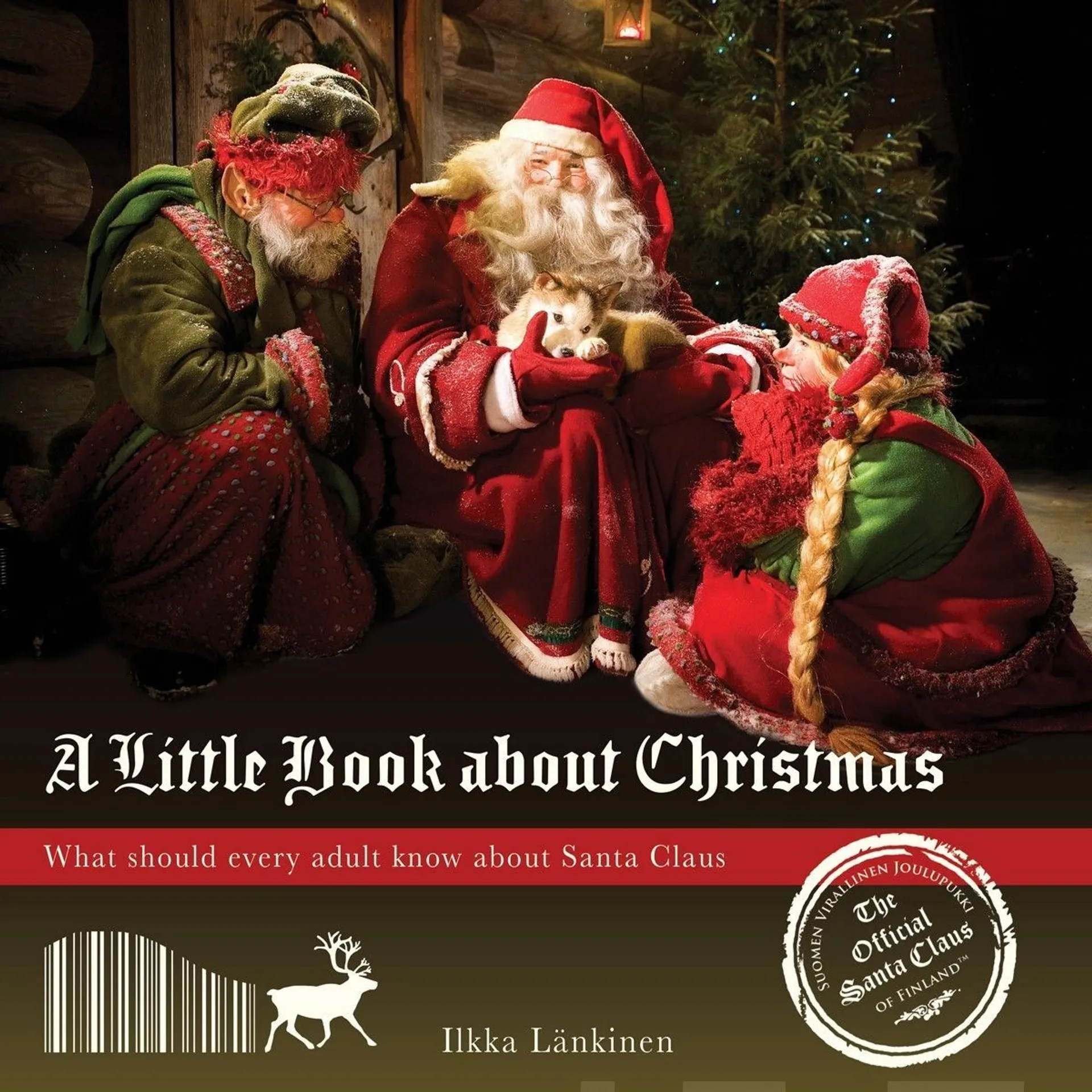 Länkinen, Pieni Joulukirja - A Little Book about Christmas - Mitä jokaisen aikuisen tulisi tietää Joulupukista - What every adult should know about Santa Claus